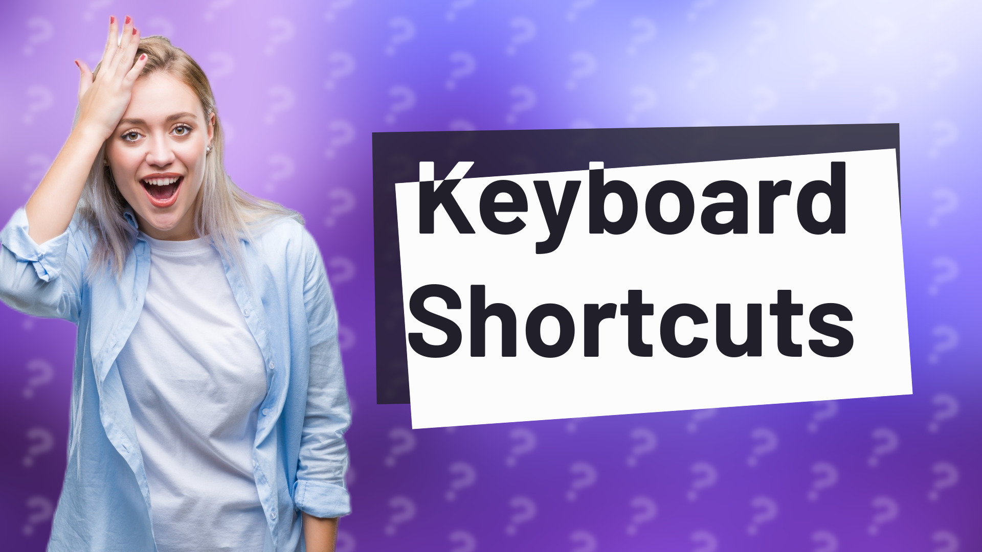 Keyboard Shortcuts