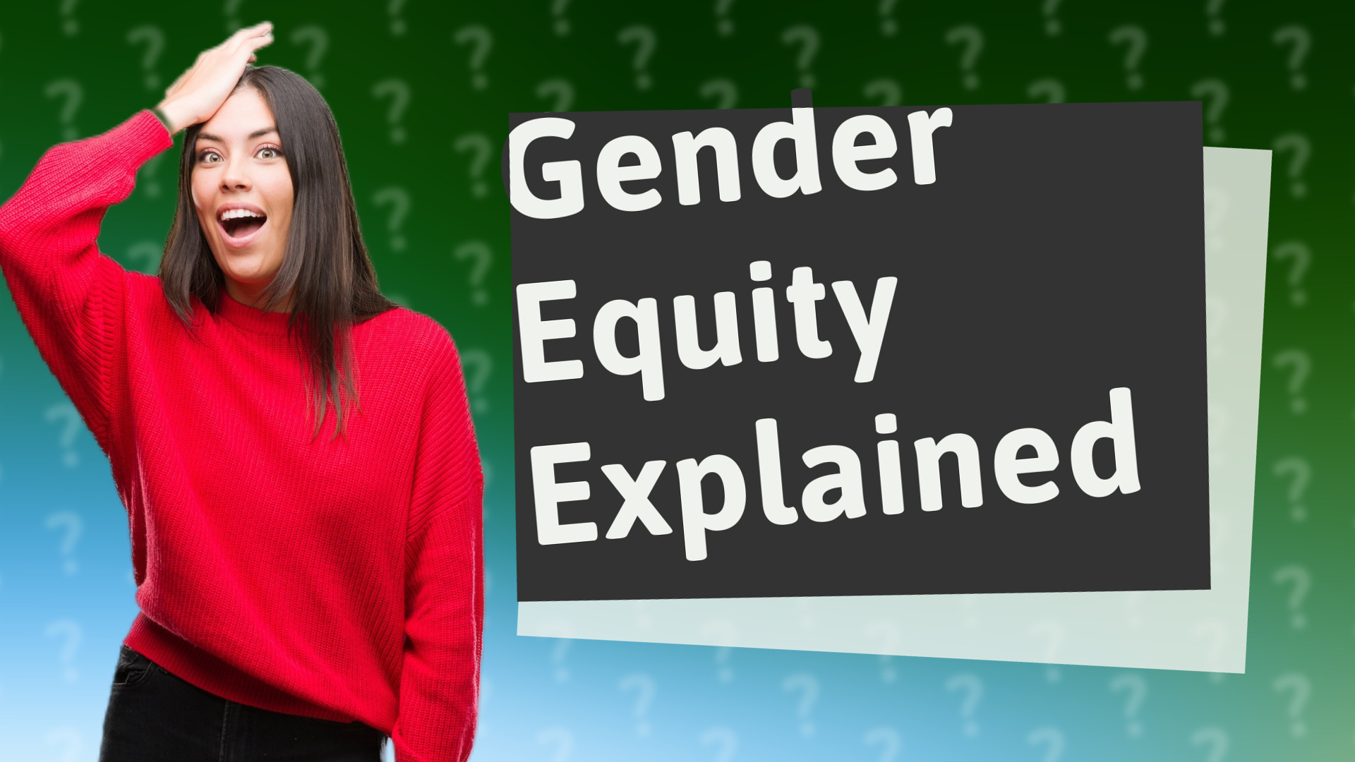 Gender Equity Explained