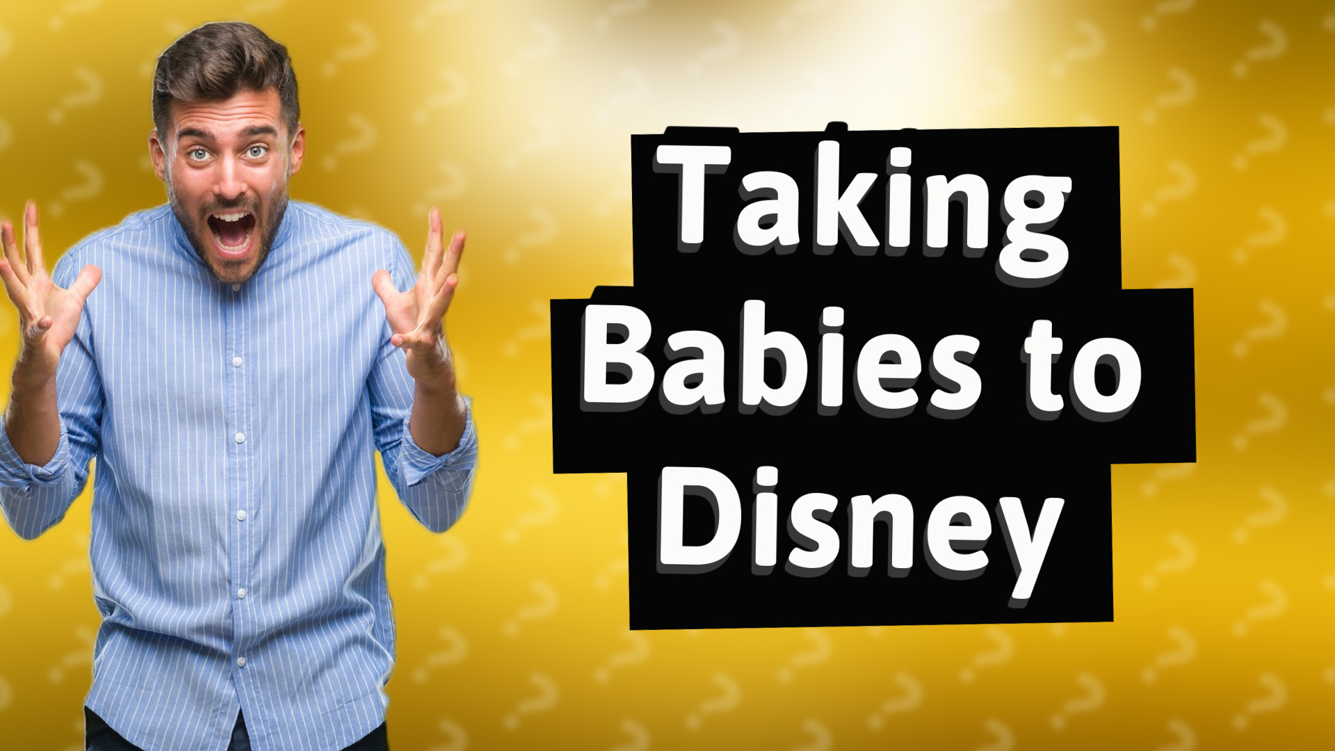 Taking Babies to Disney