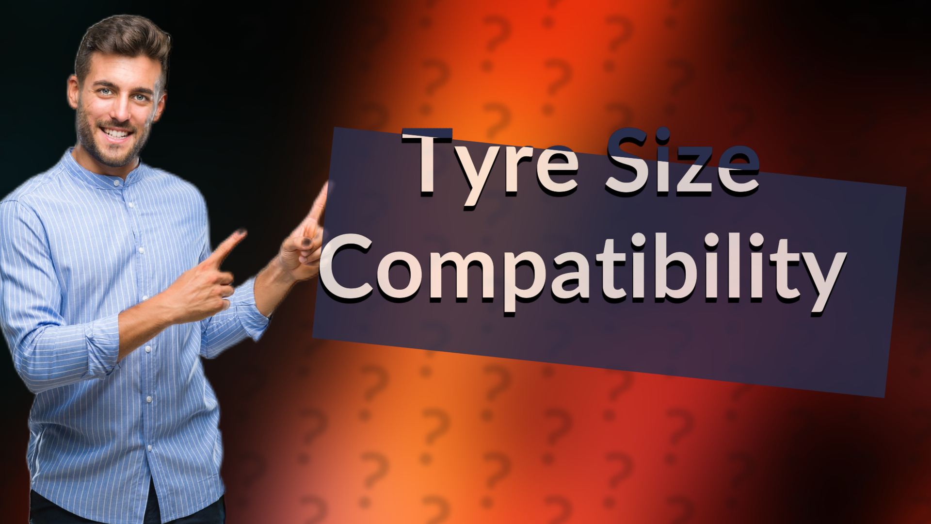 Tyre Size Compatibility