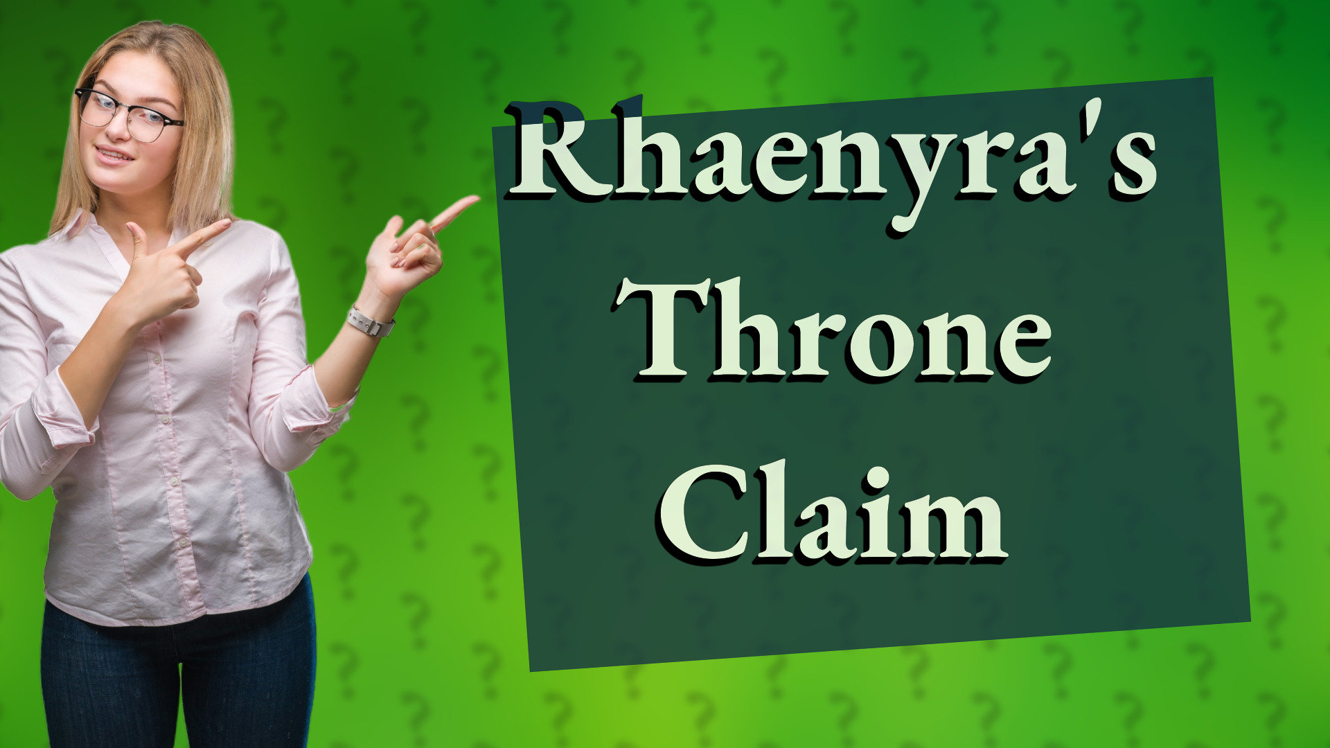Rhaenyra's Throne Claim