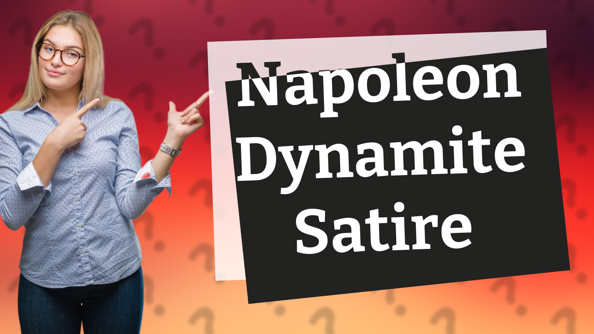 Napoleon Dynamite Satire