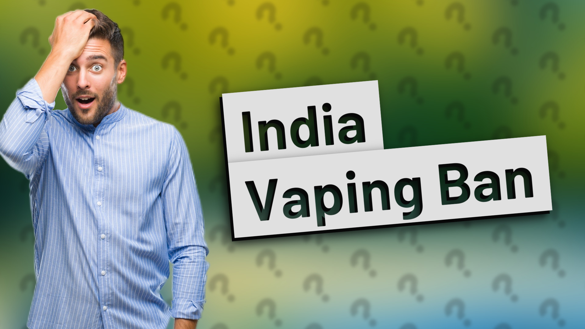 India Vaping Ban