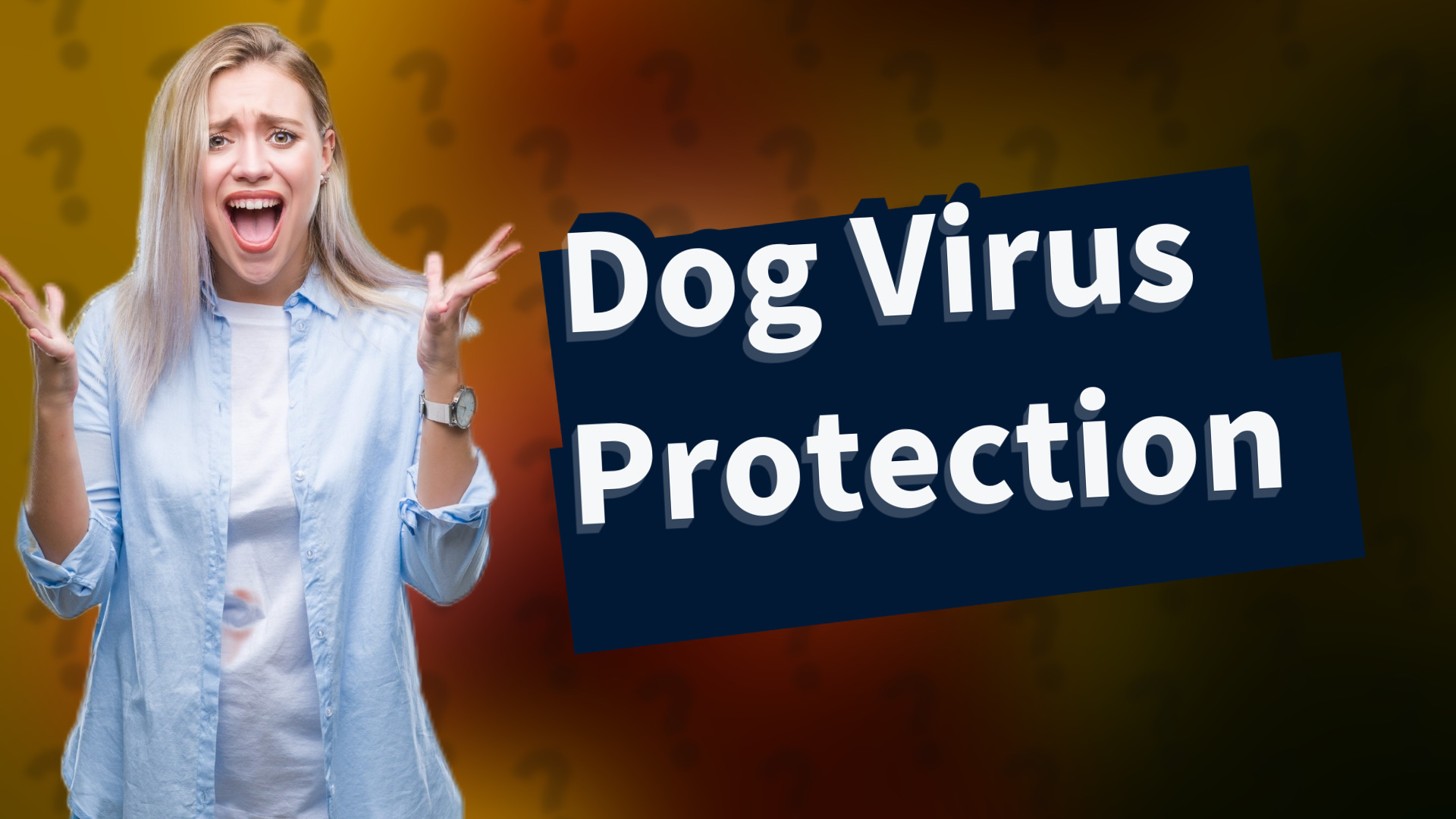 Dog Virus Protection