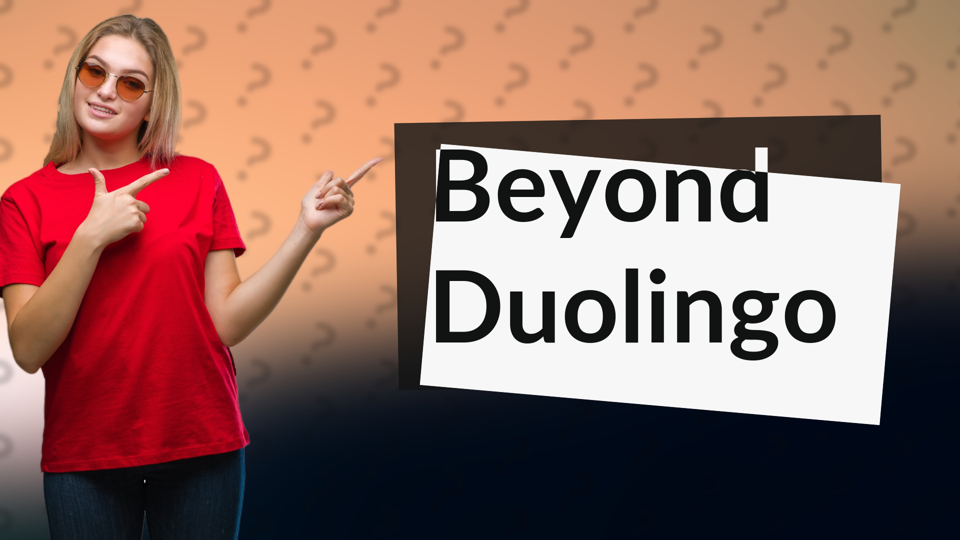 Beyond Duolingo
