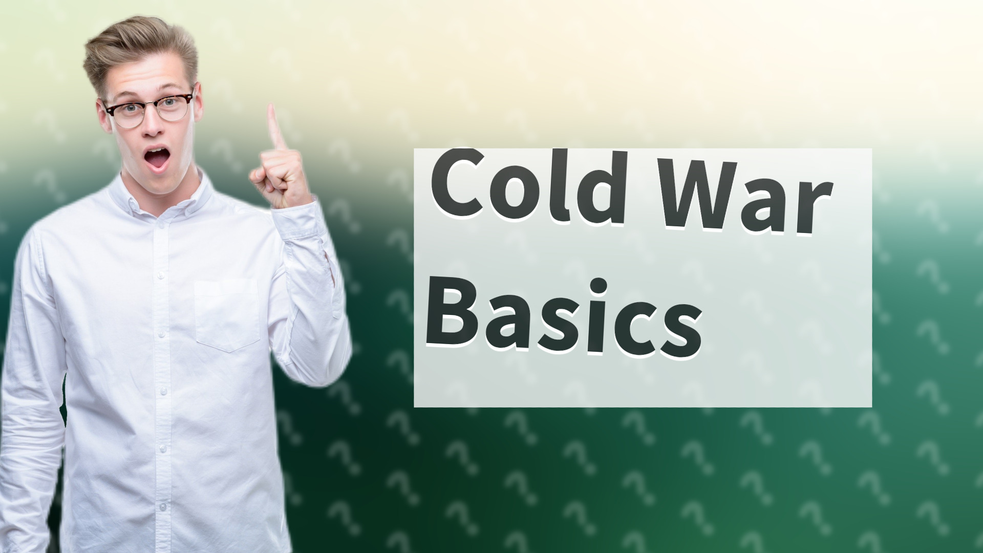 Cold War Basics