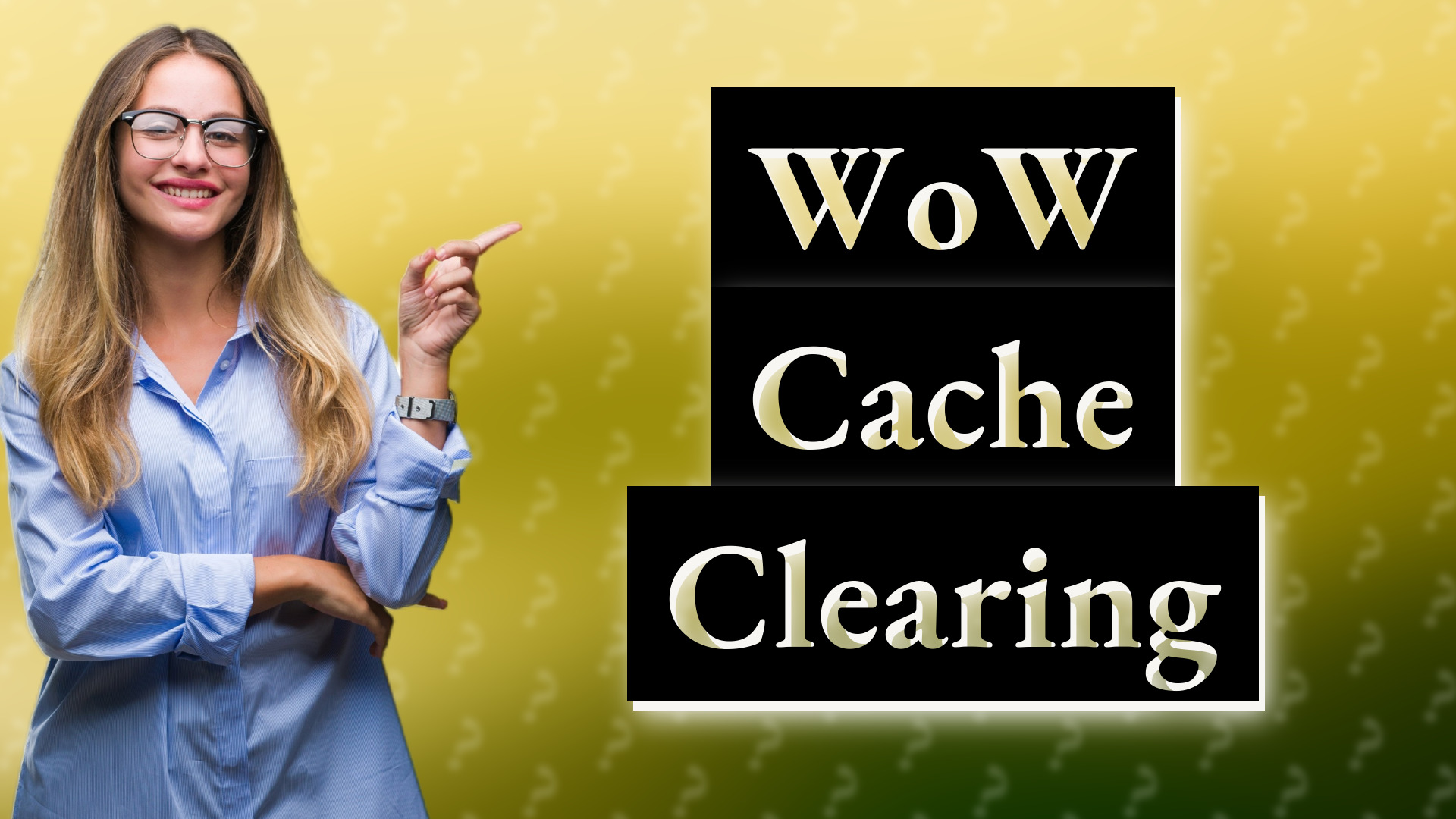 WoW Cache Clearing