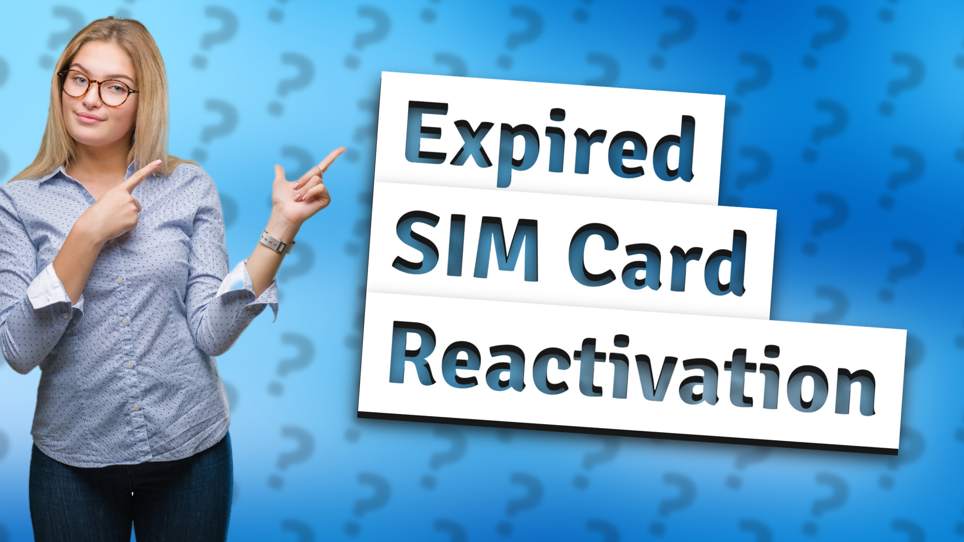 Expired SIM Card Reactivation