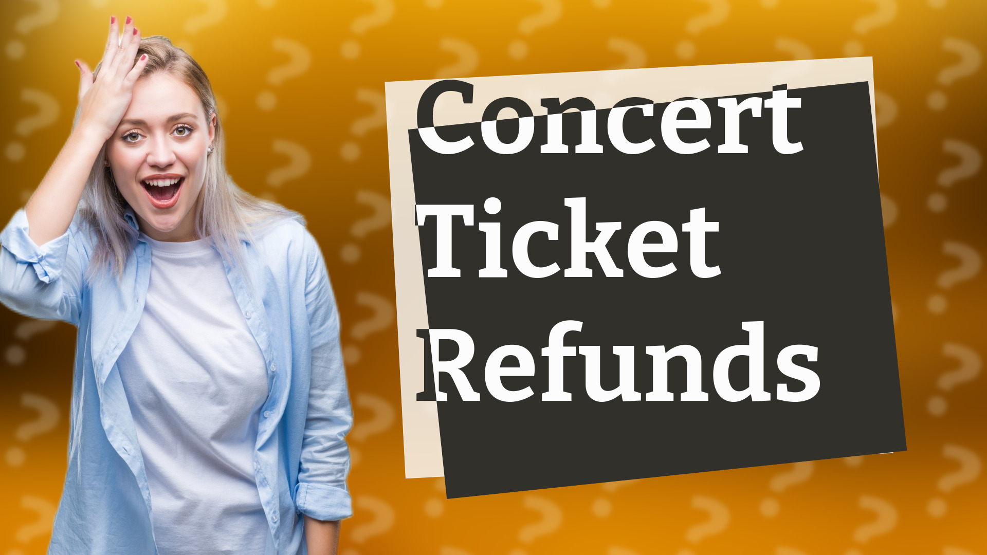 Concert Ticket Refunds