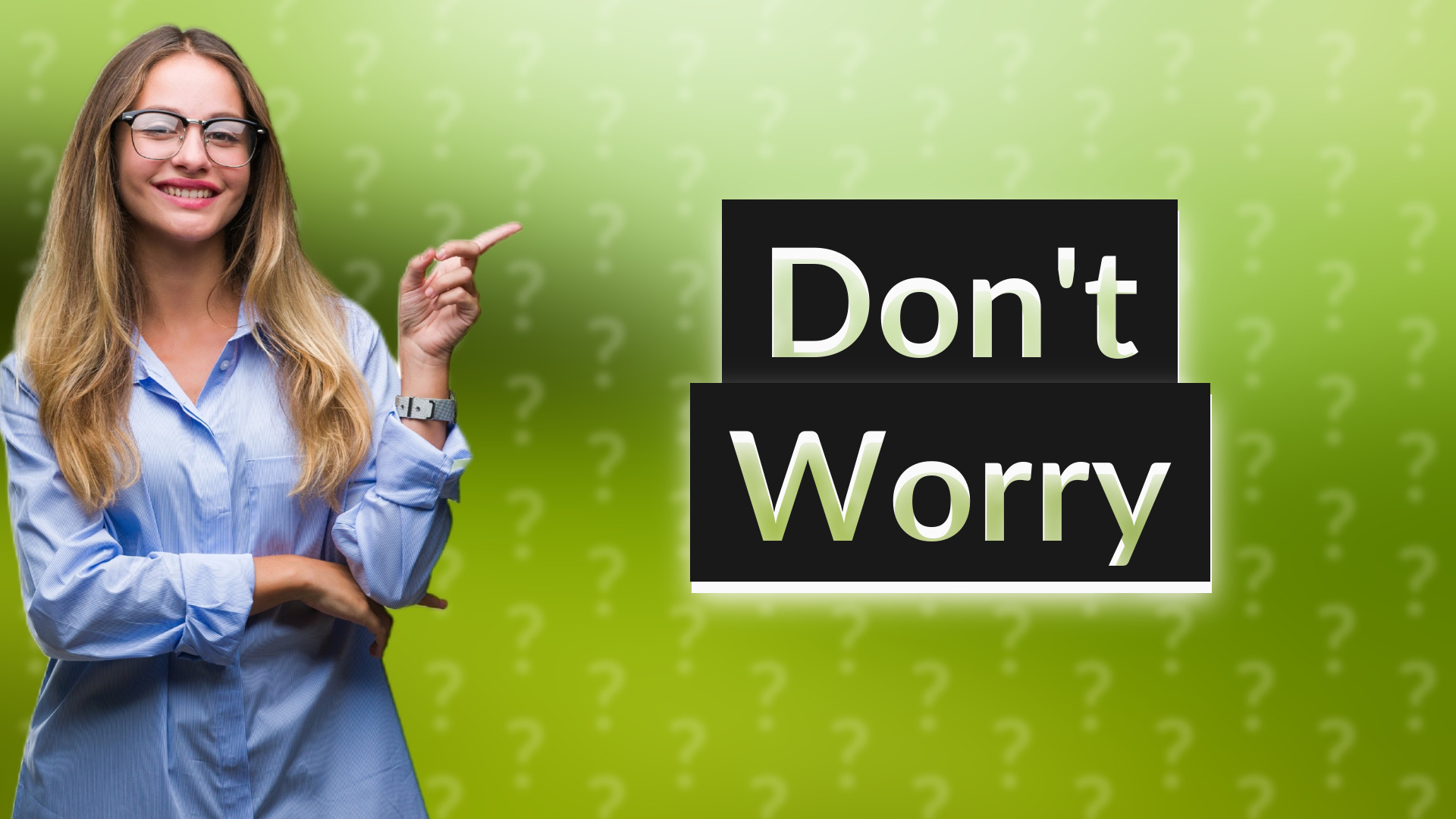 Don't Worry