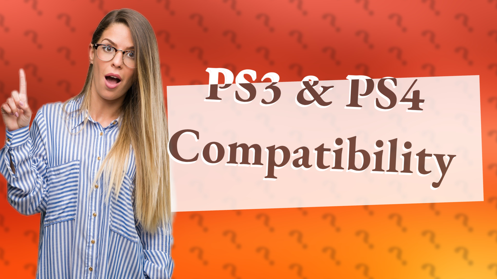 PS3 & PS4 Compatibility