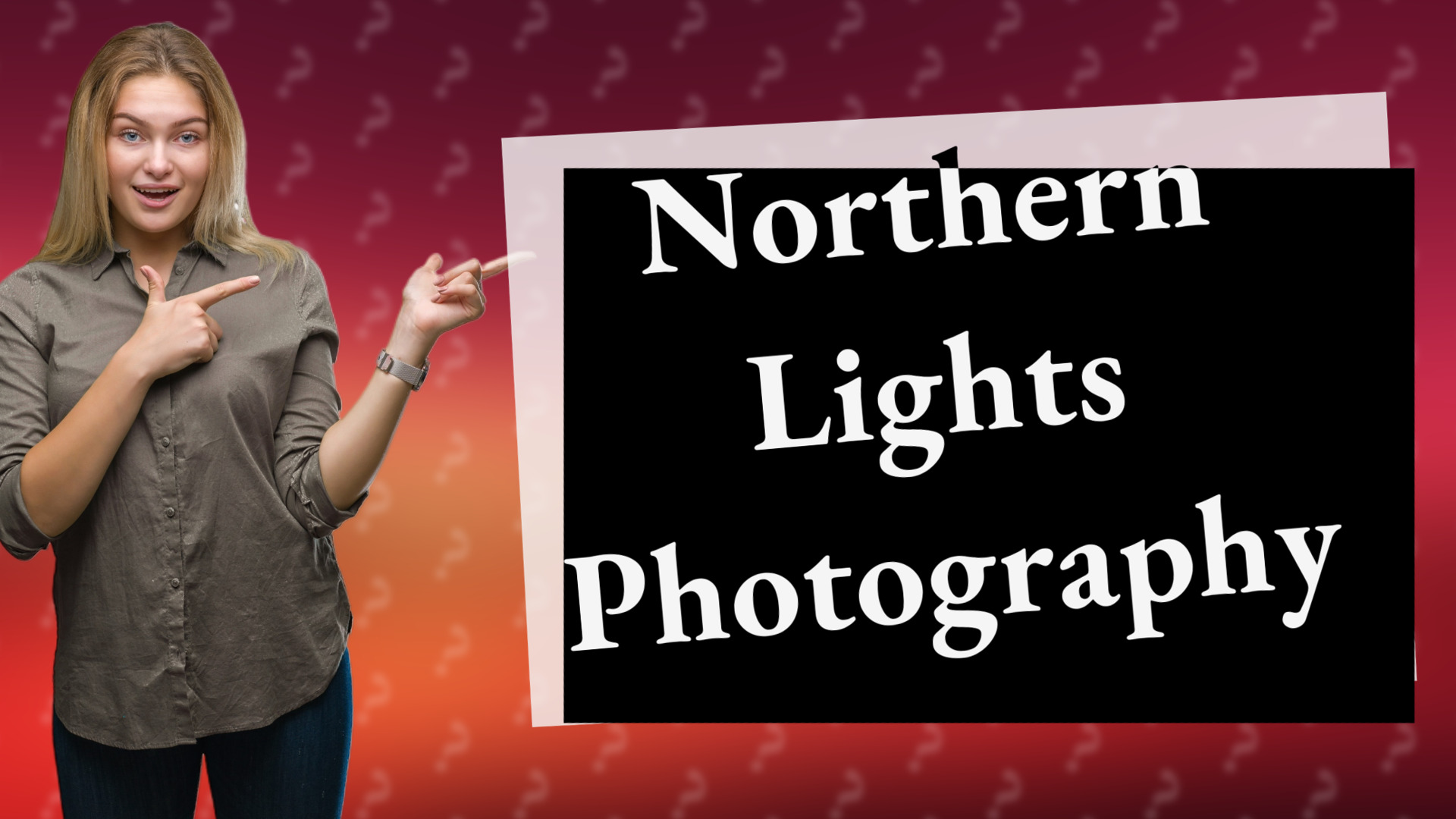 Northern Lights Photography