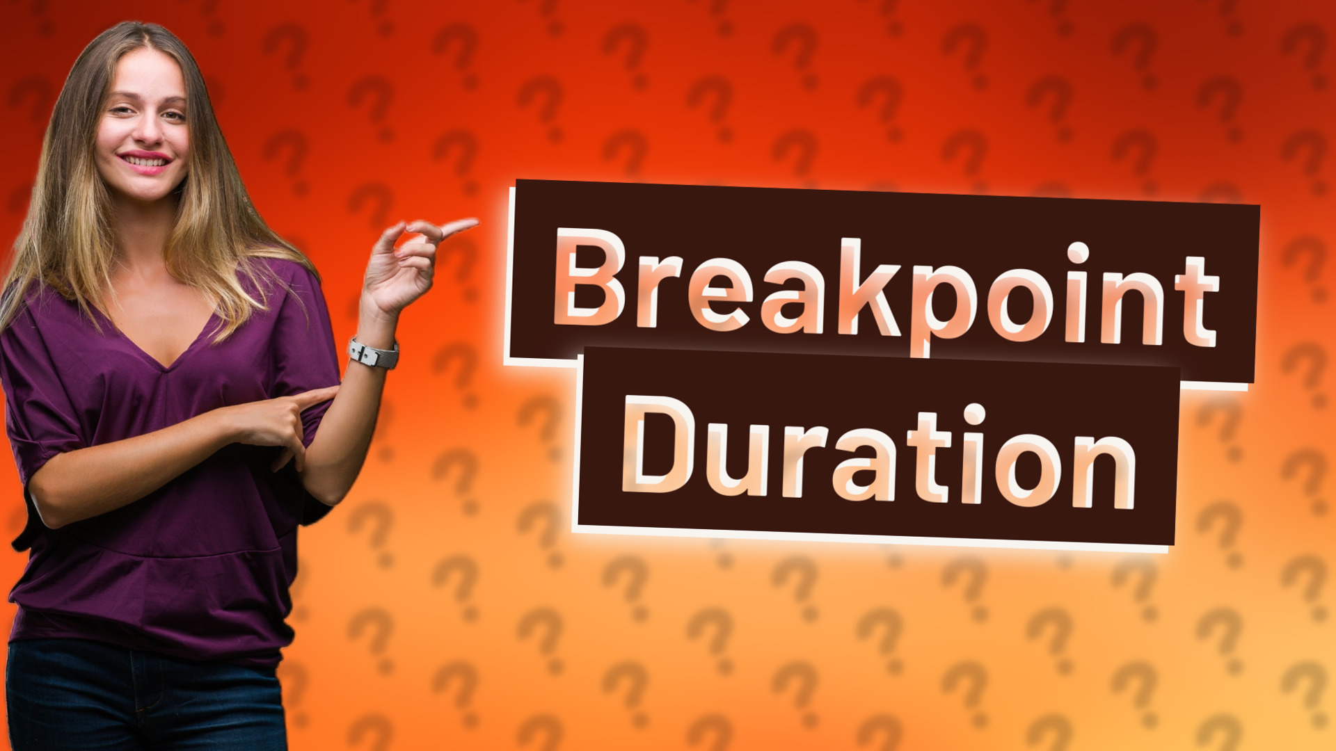 Breakpoint Duration