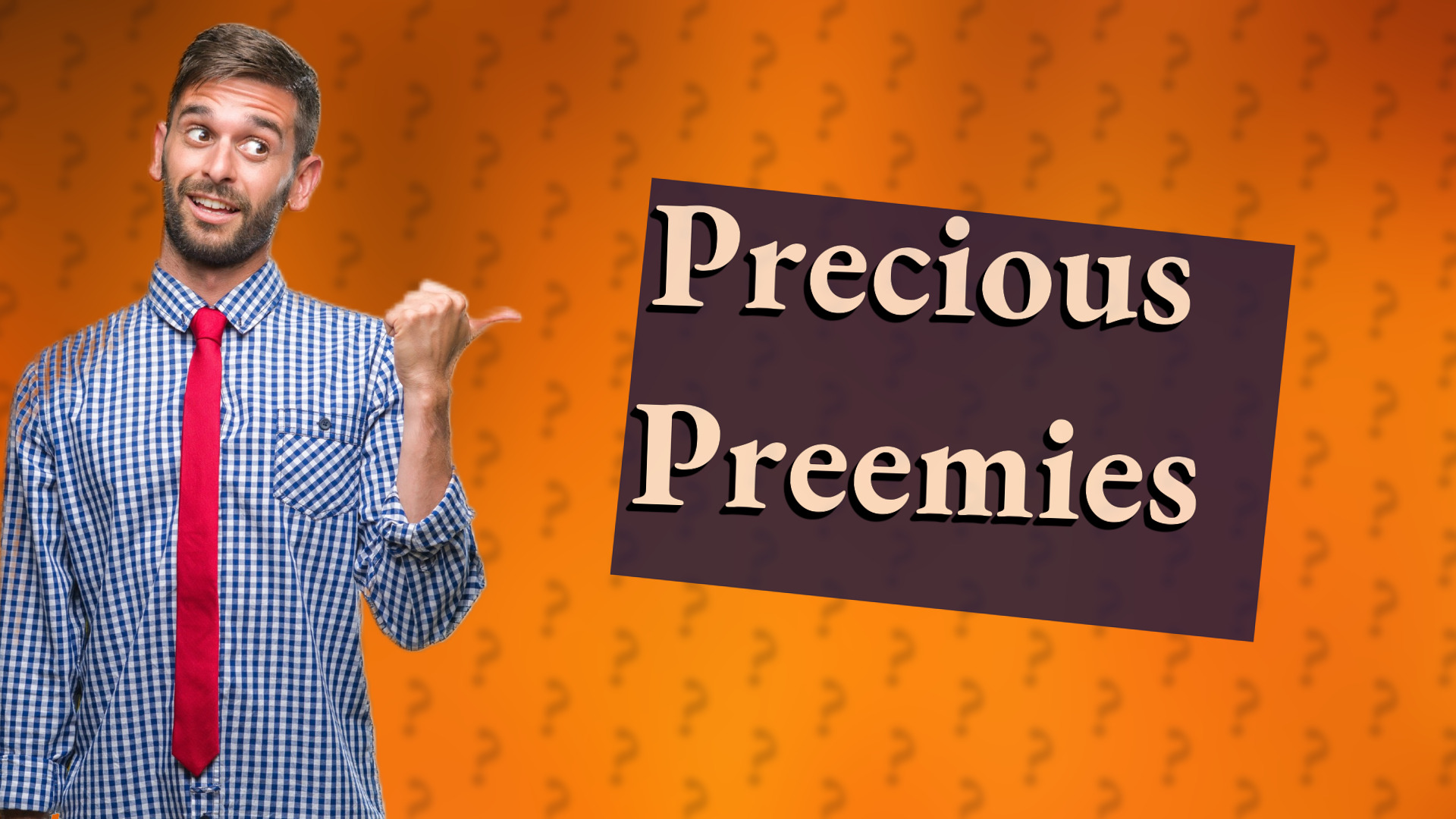 Precious Preemies