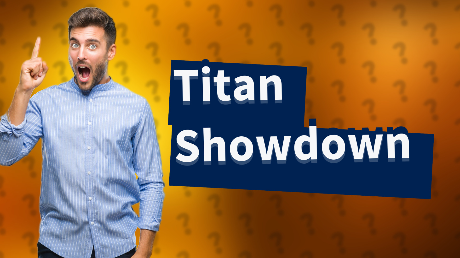 Titan Showdown