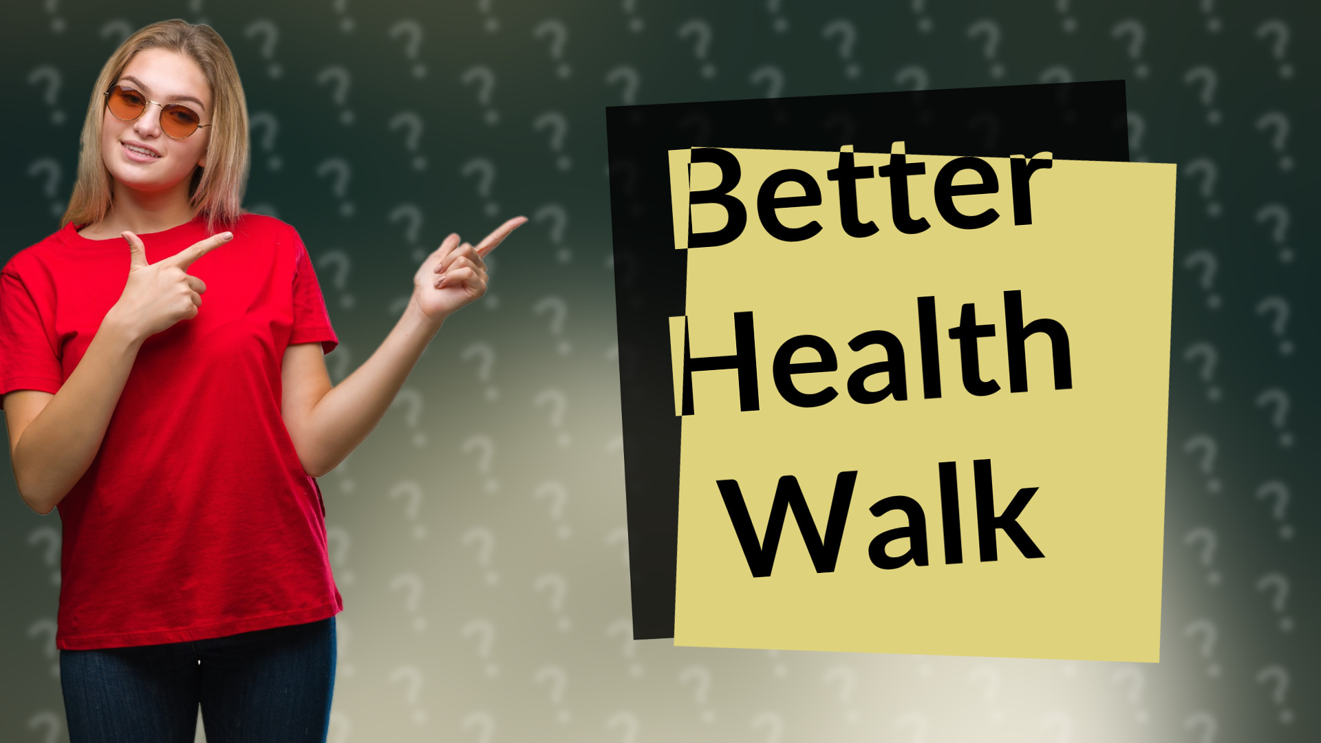 Better Health Walk