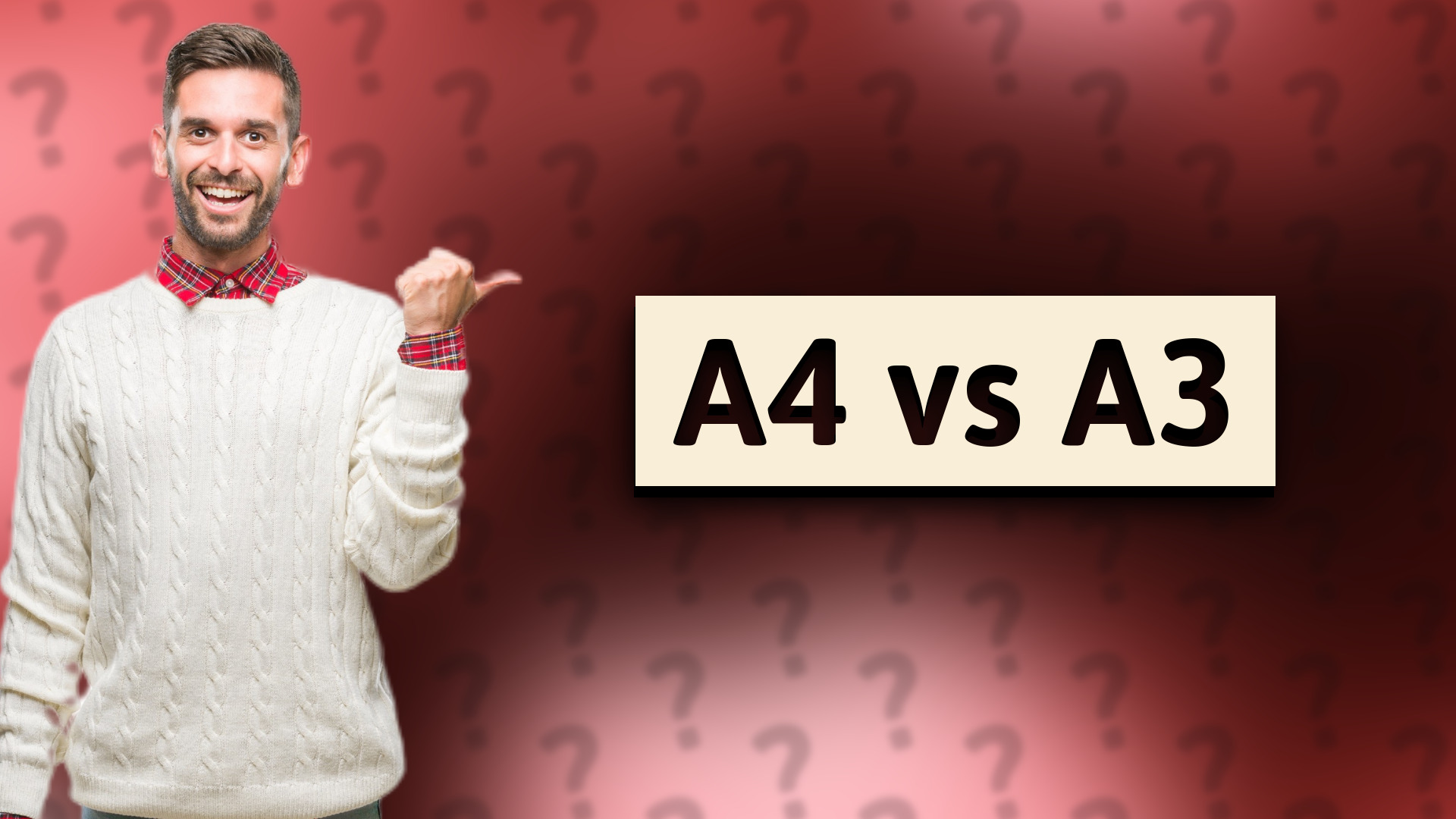 A4 vs A3