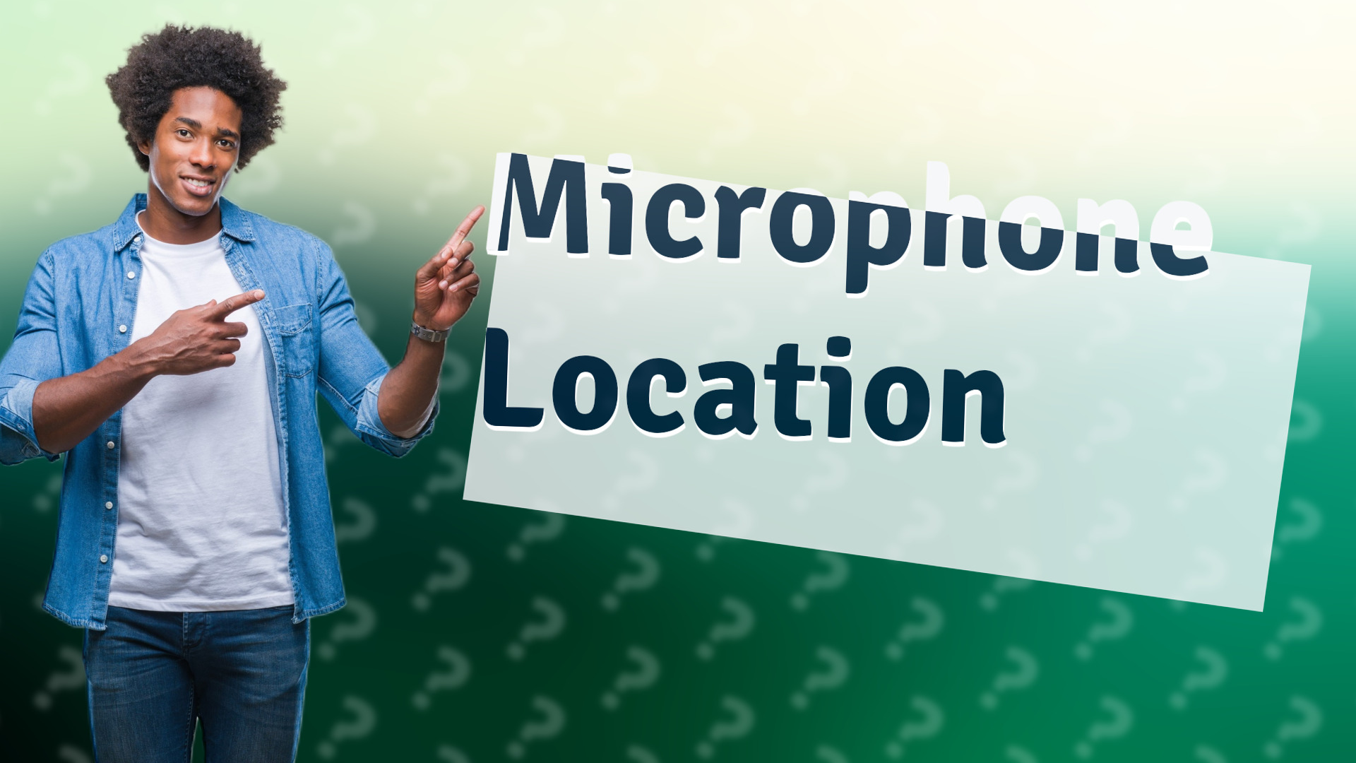 Microphone Location