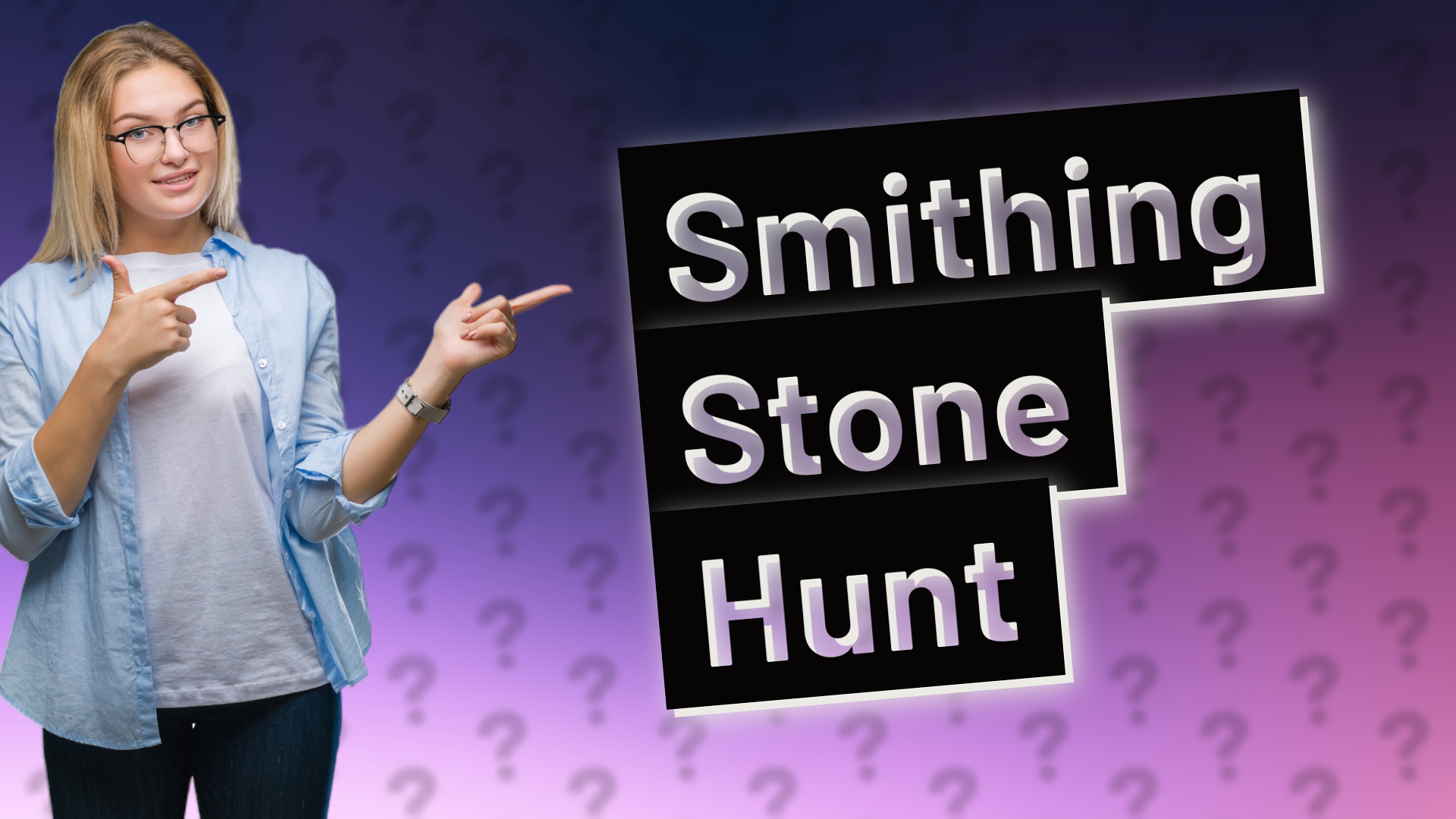 Smithing Stone Hunt