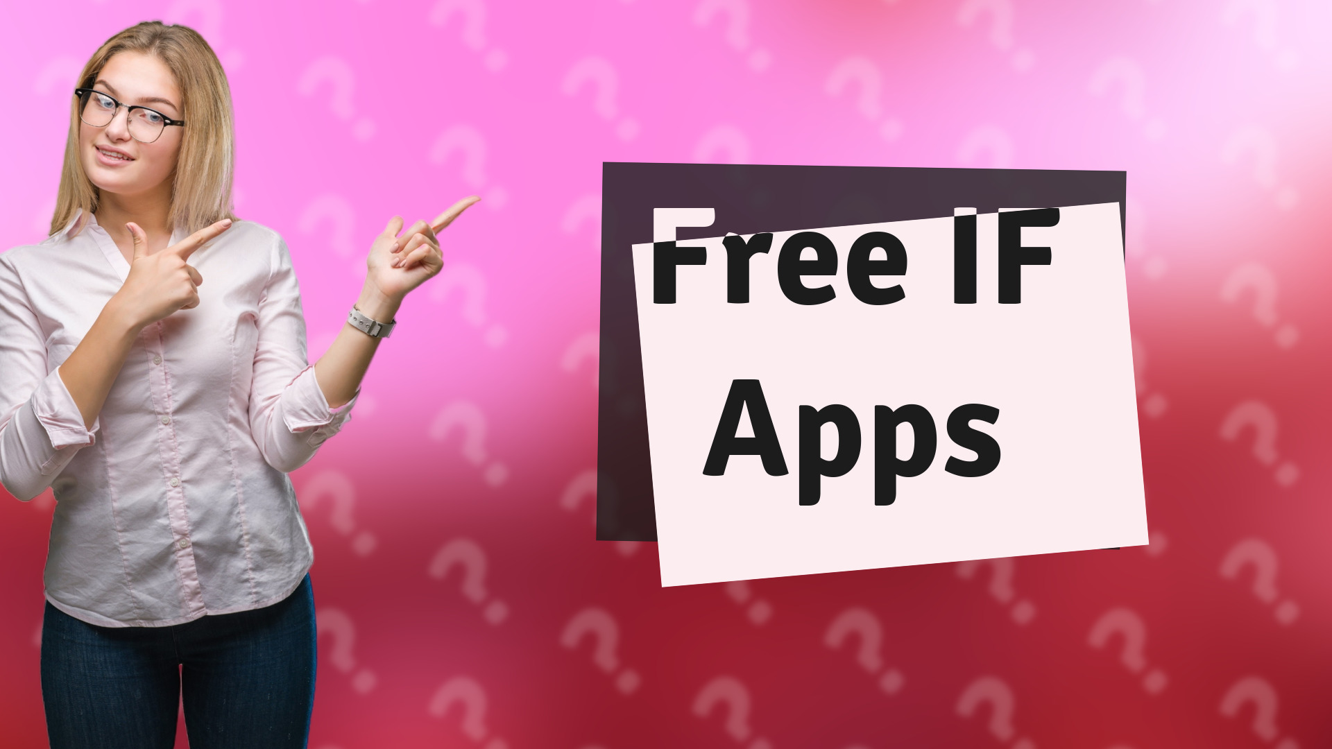 Free IF Apps