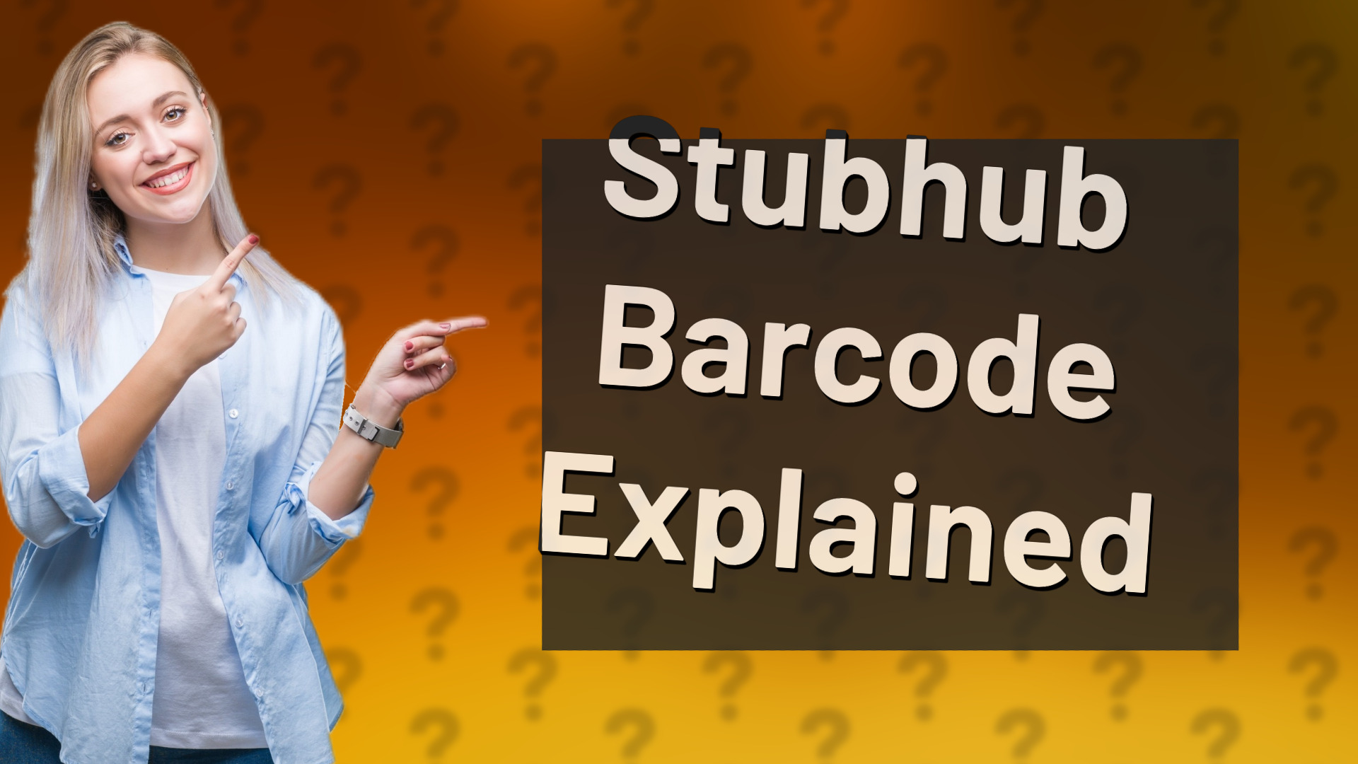 Stubhub Barcode Explained