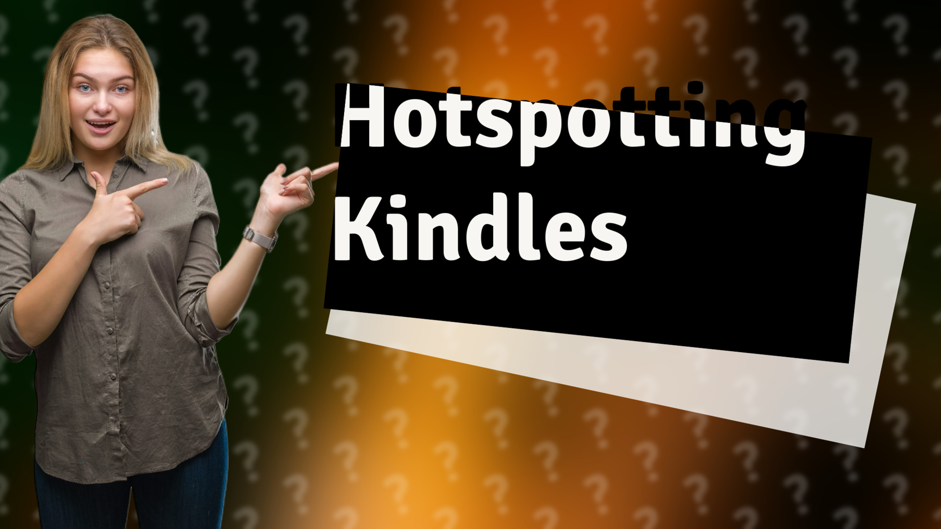 Hotspotting Kindles