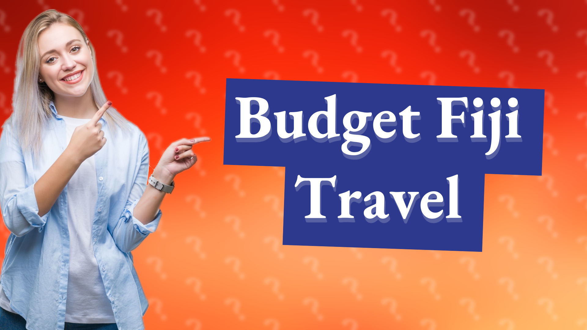 Budget Fiji Travel