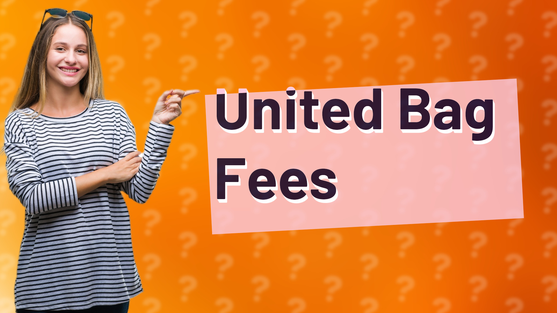 United Bag Fees