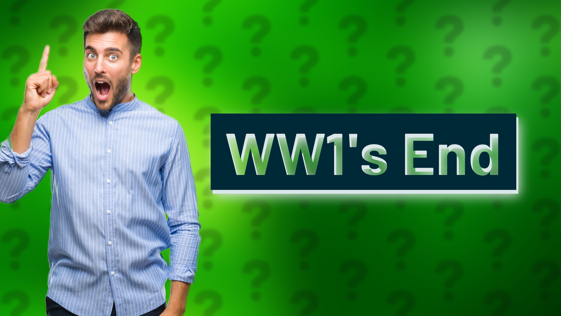 WW1's End