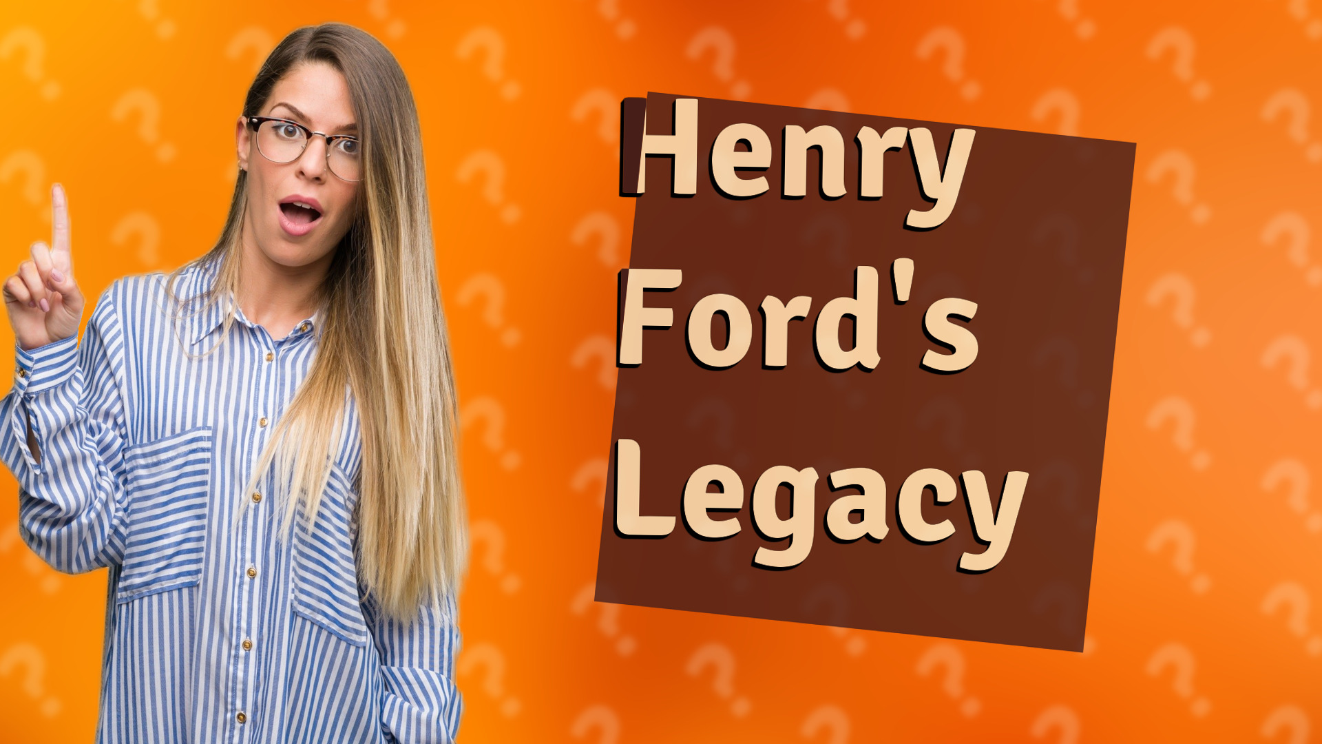 Henry Ford's Legacy