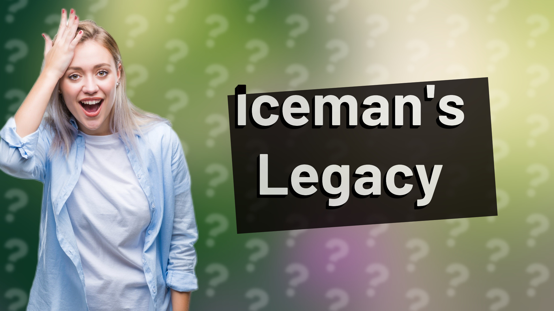 Iceman's Legacy