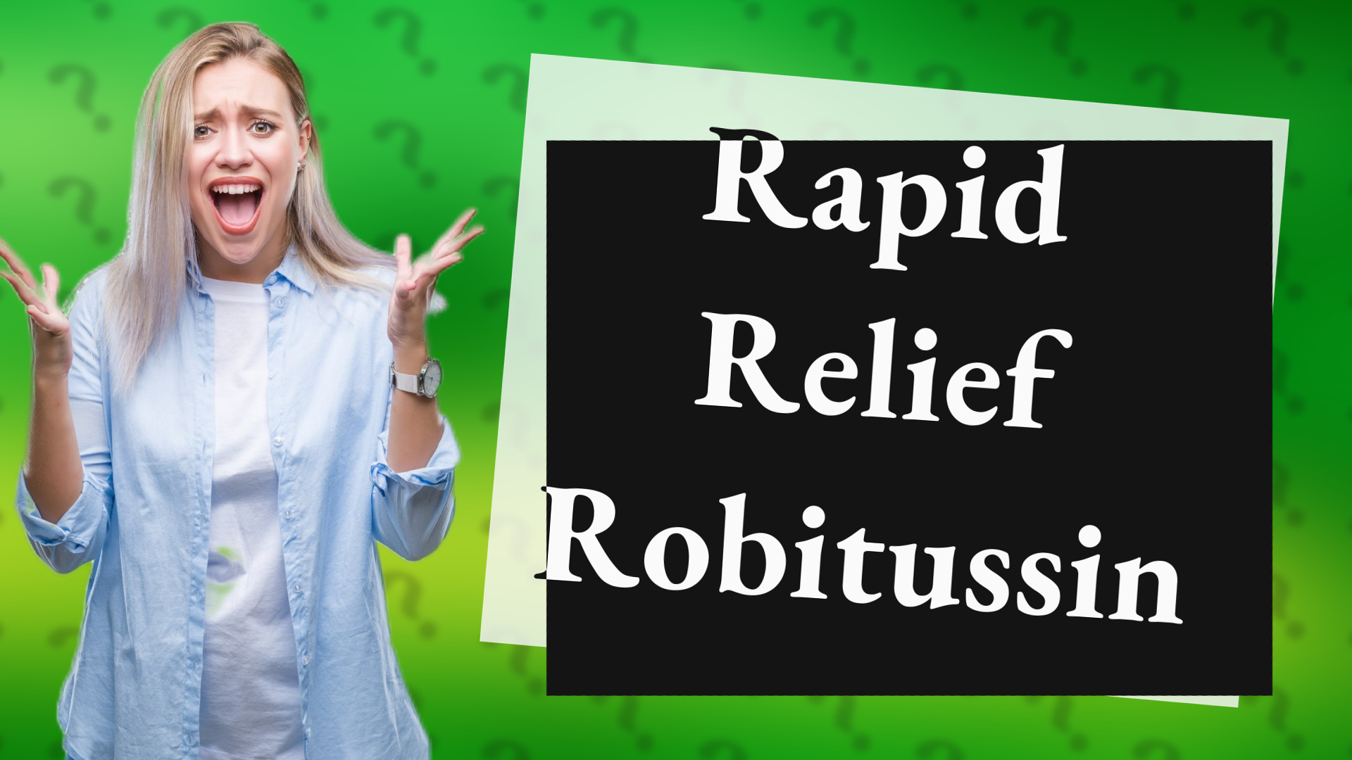 Rapid Relief Robitussin
