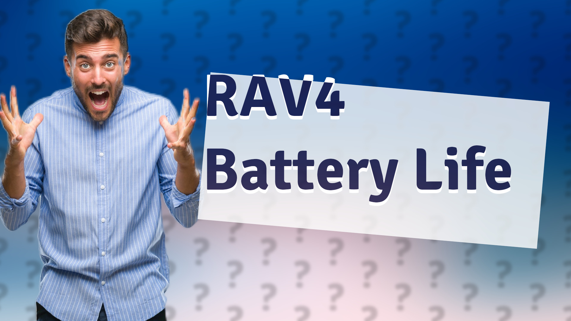 RAV4 Battery Life