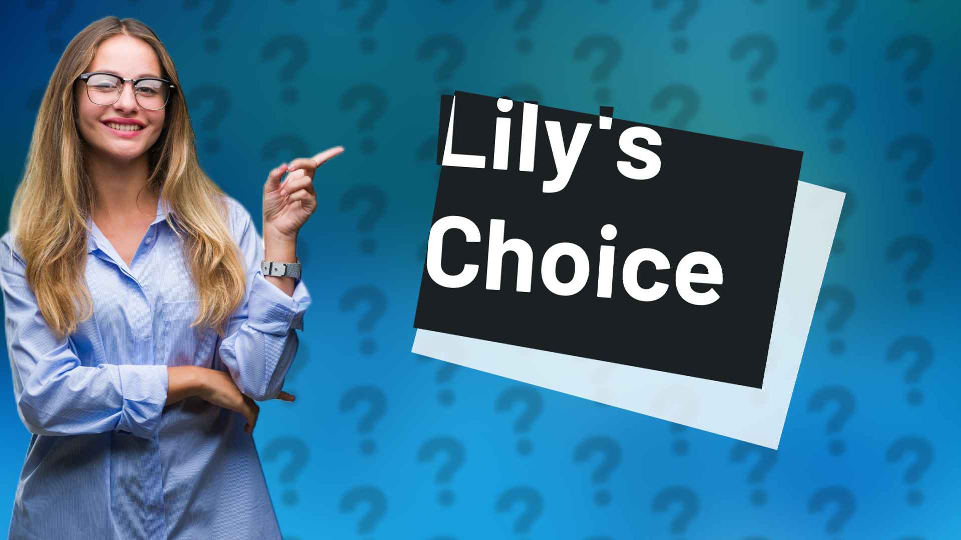 Lily's Choice