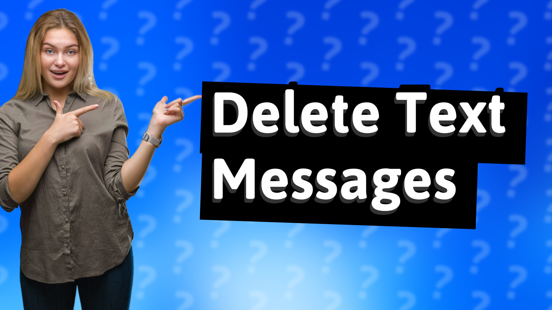Delete Text Messages
