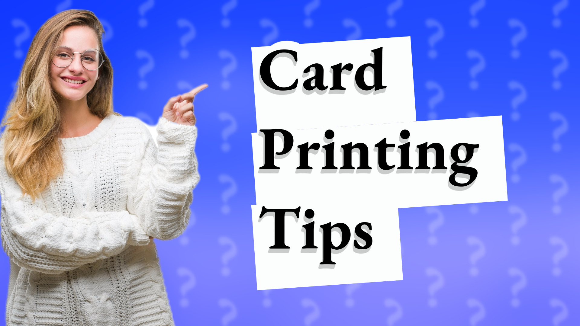 Card Printing Tips