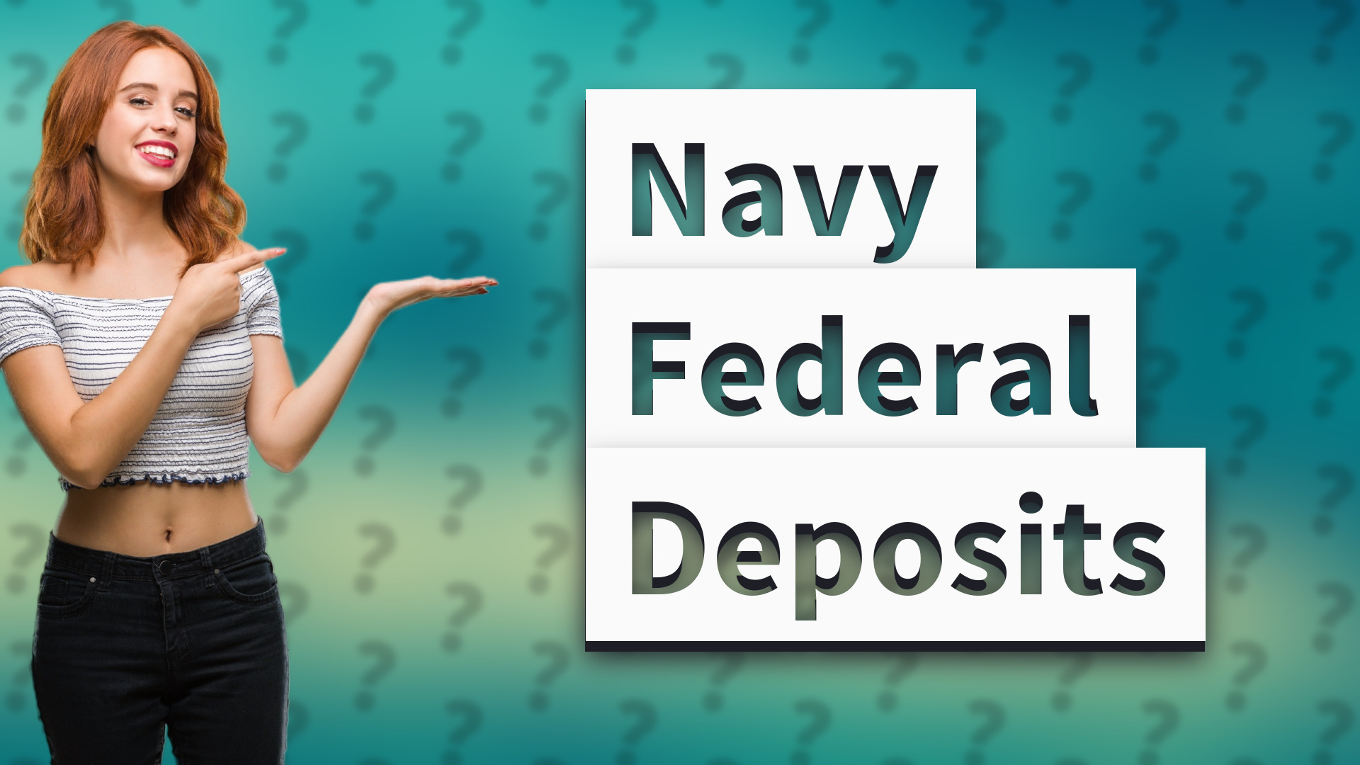 Navy Federal Deposits