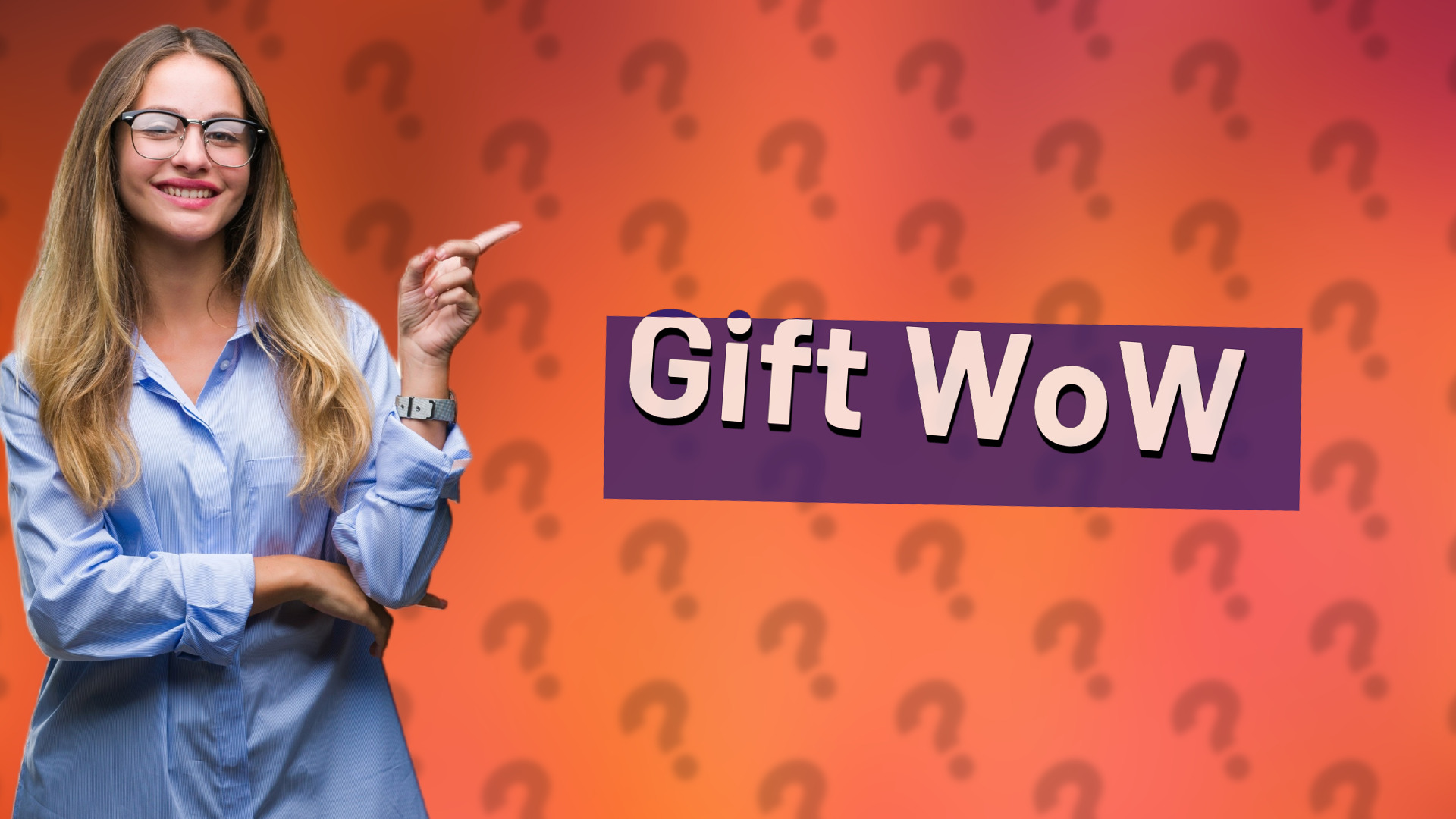 Gift WoW