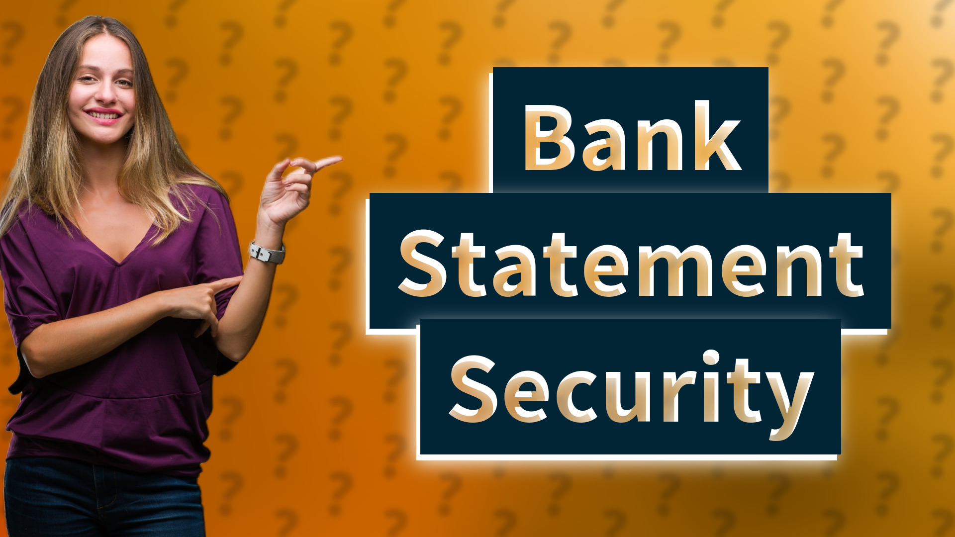 Bank Statement Security