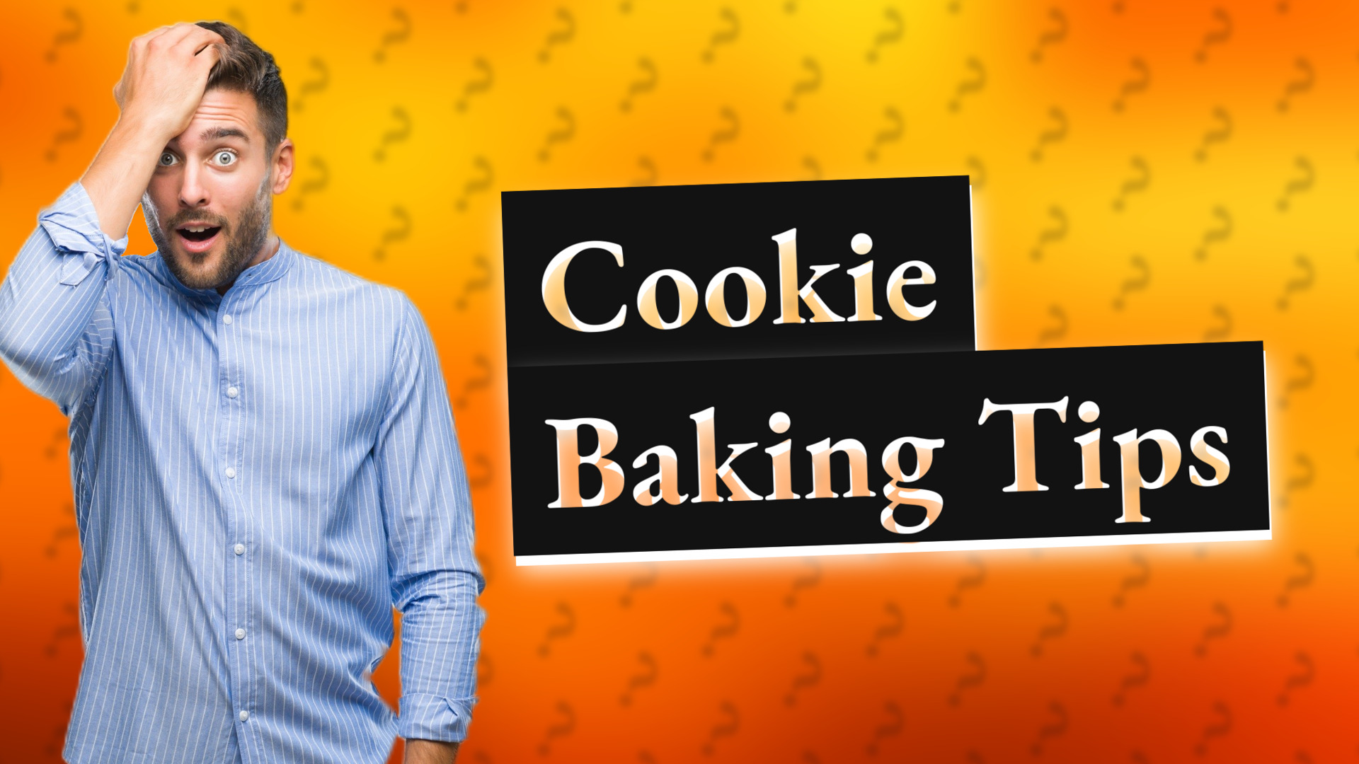 Cookie Baking Tips
