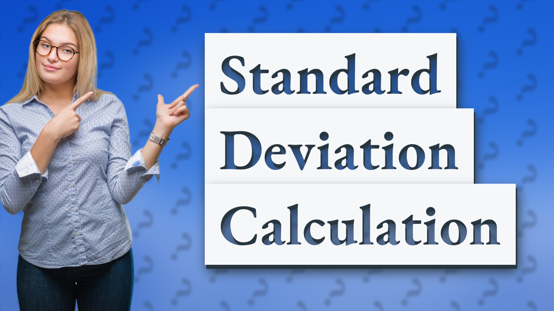 Standard Deviation Calculation