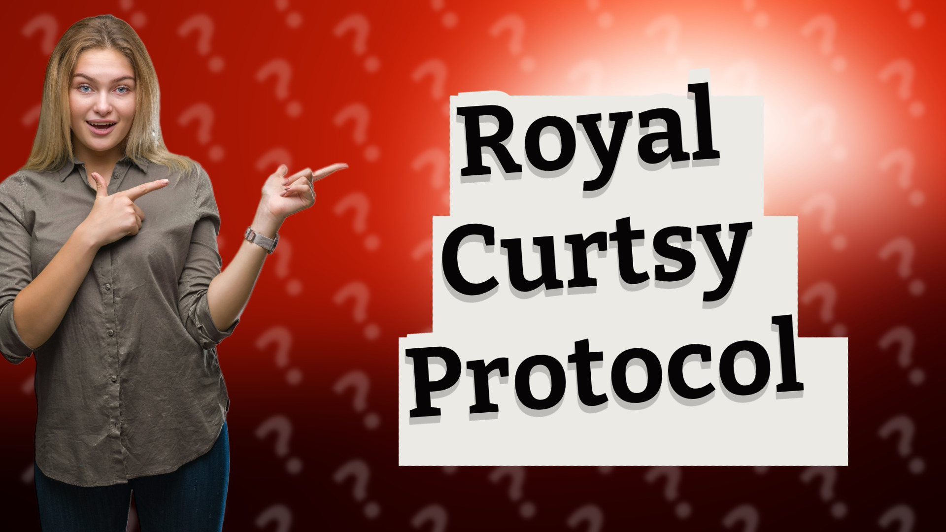 Royal Curtsy Protocol