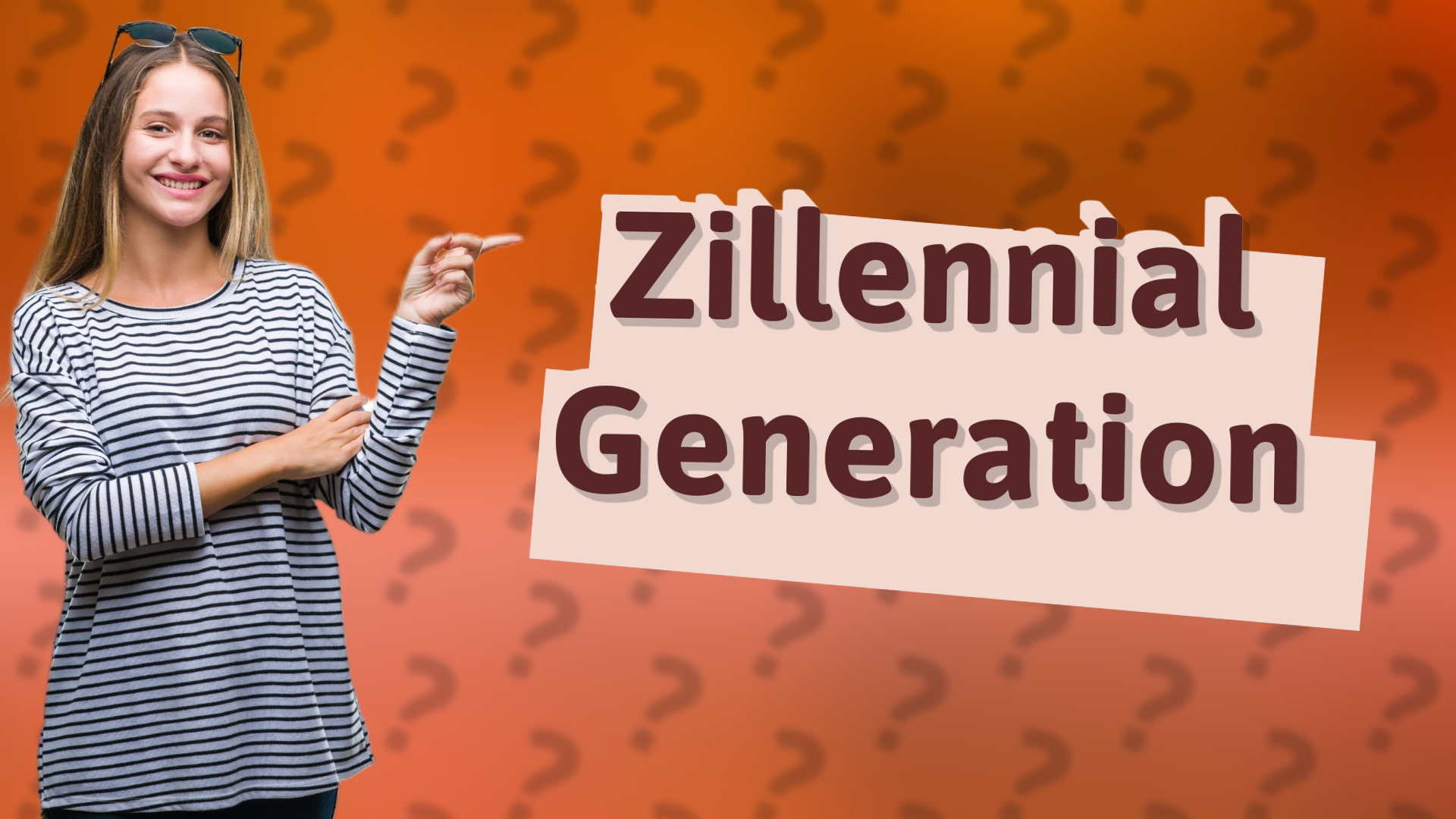 Zillennial Generation