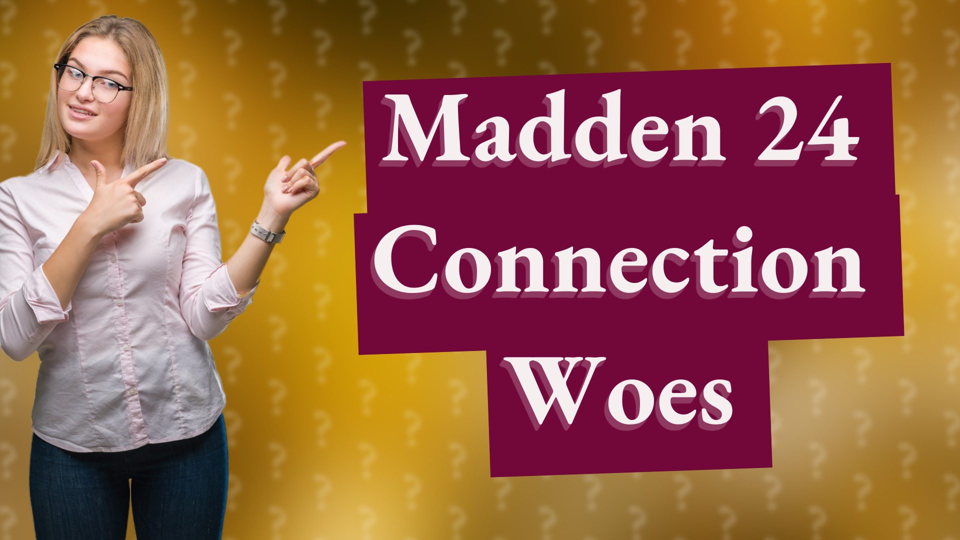 Madden 24 Connection Woes