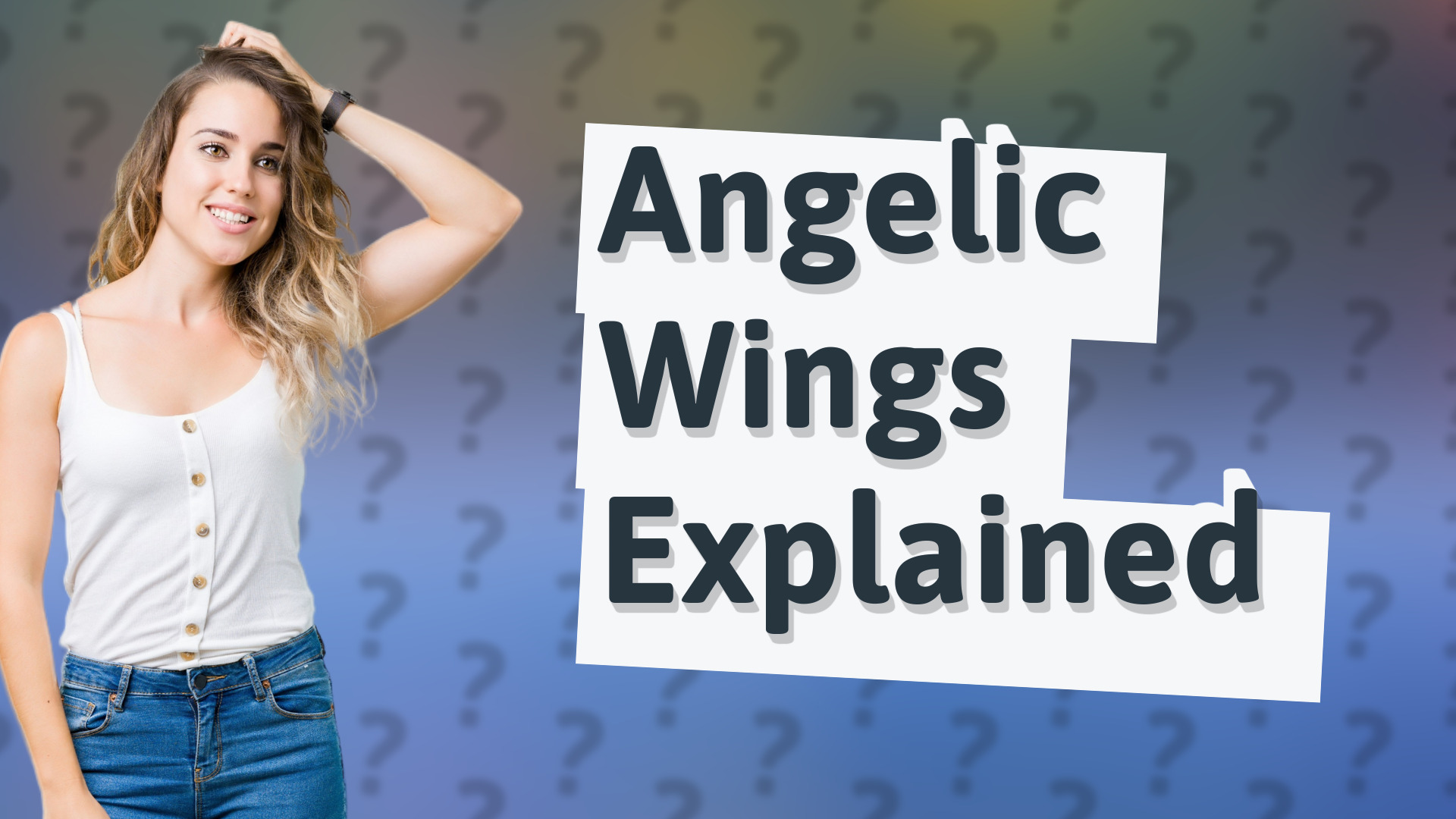 Angelic Wings Explained