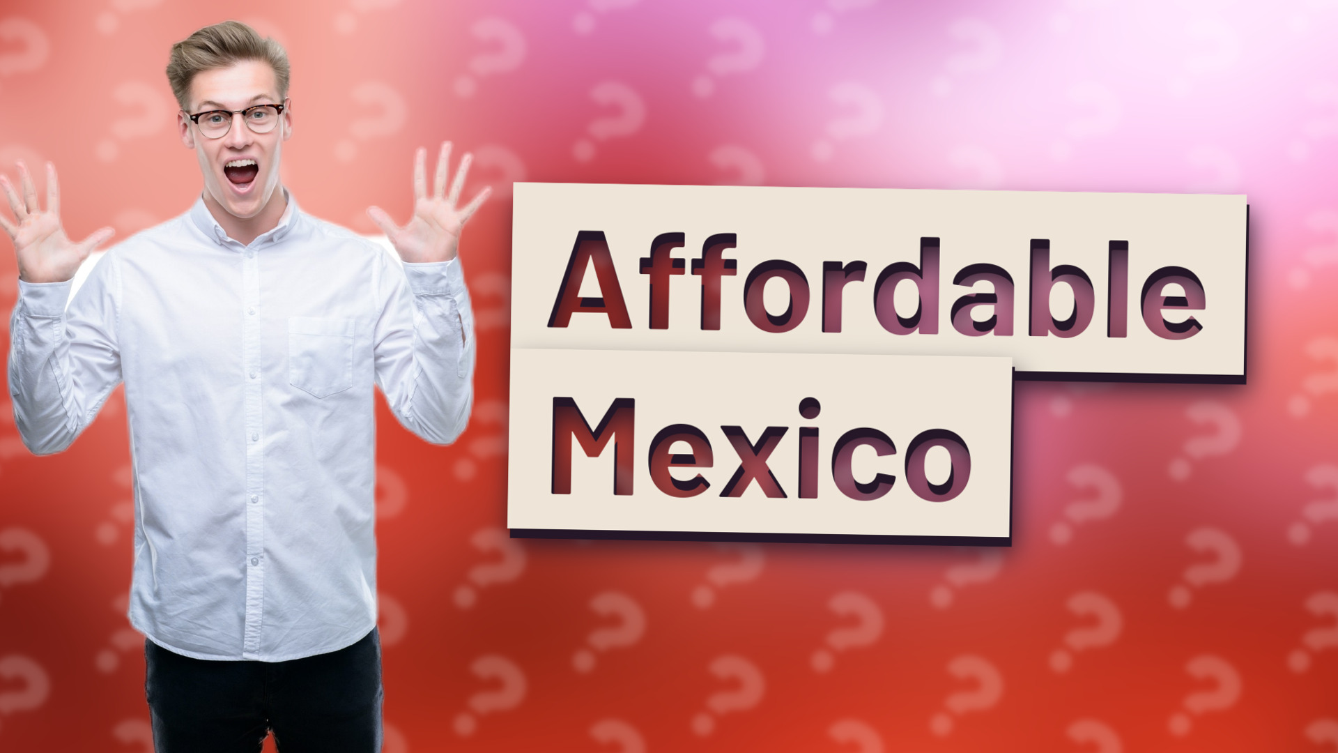 Affordable Mexico