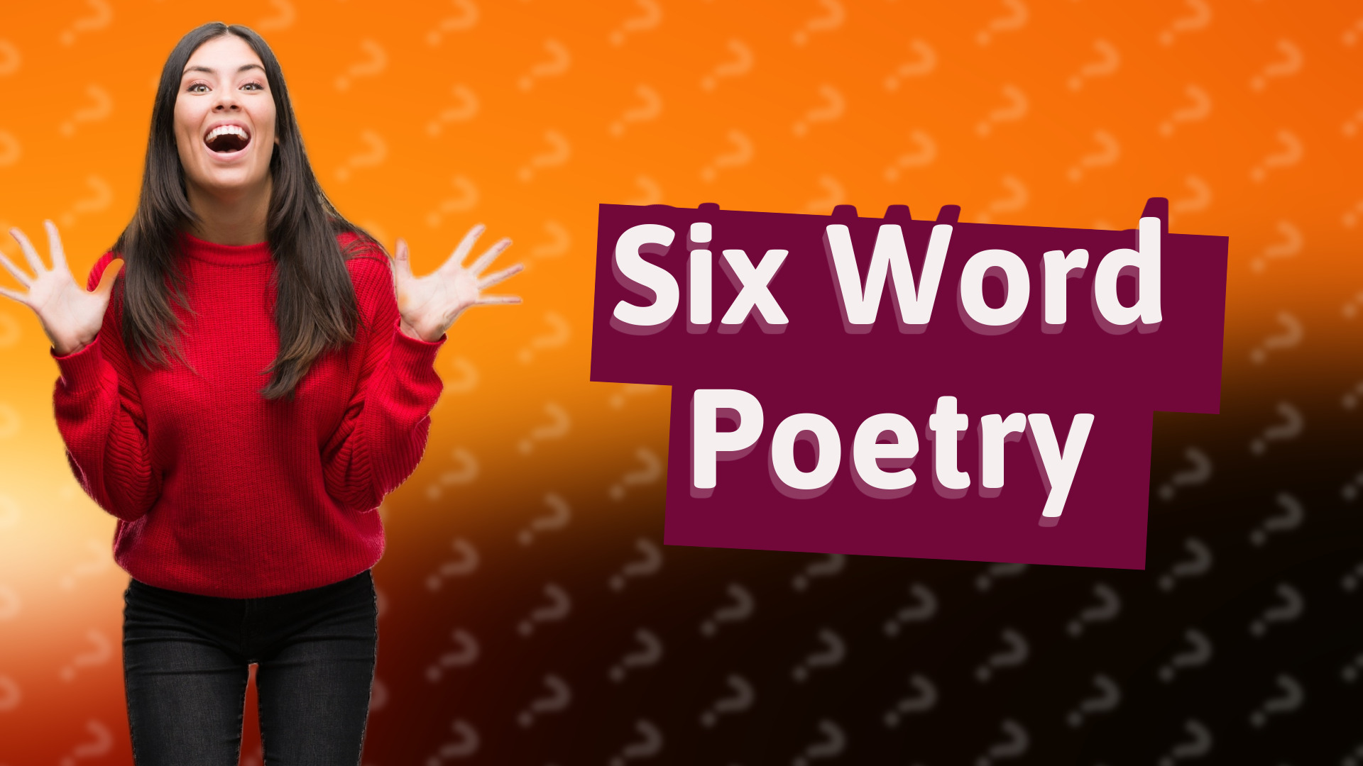 Six Word Poetry