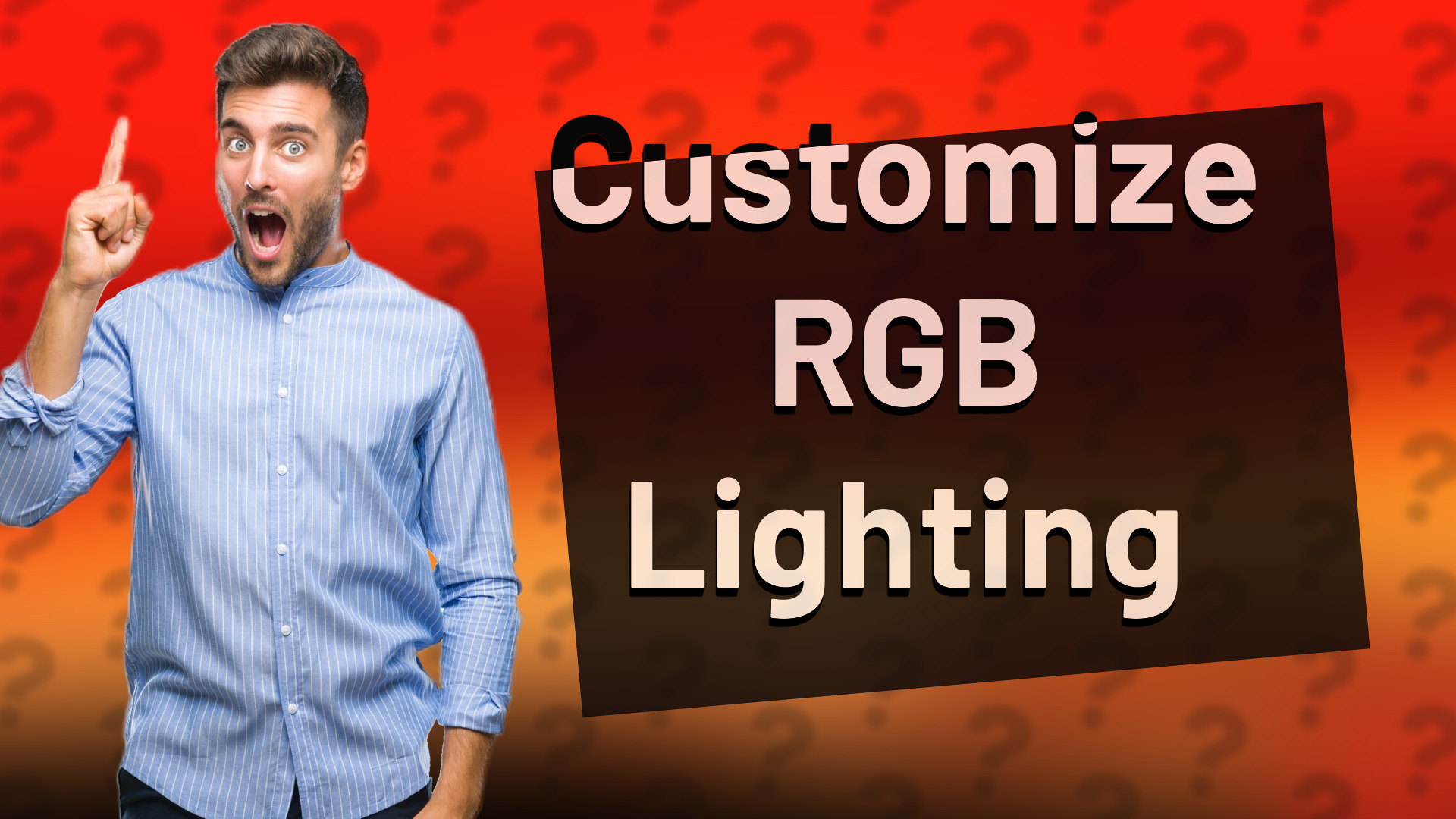 Customize RGB Lighting
