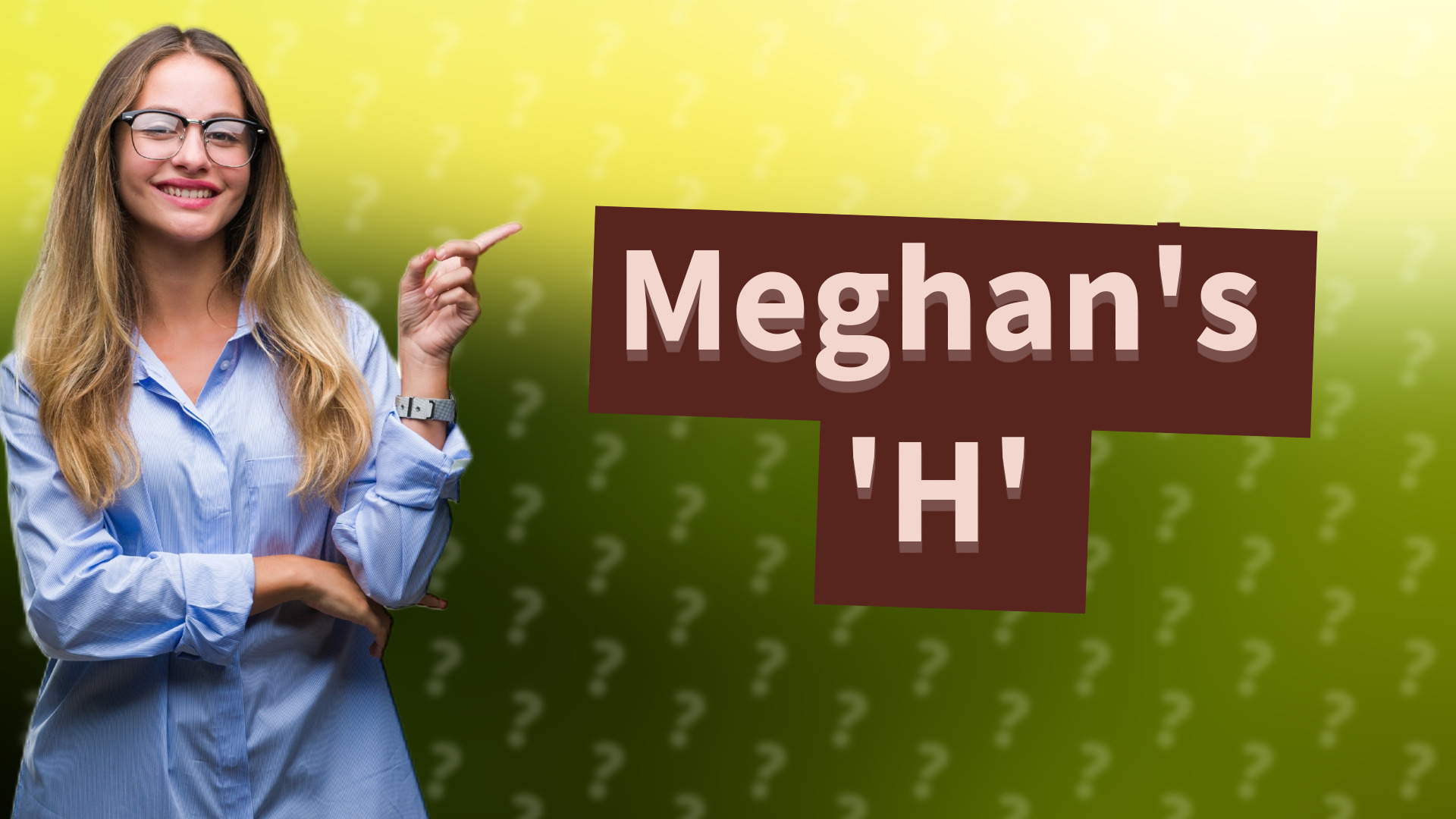 Meghan's 'H'