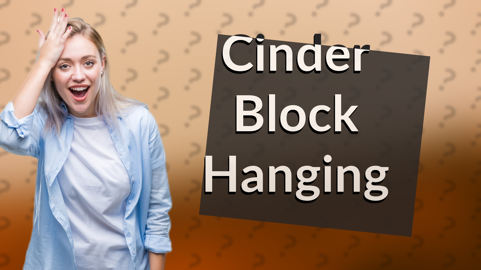 Cinder Block Hanging